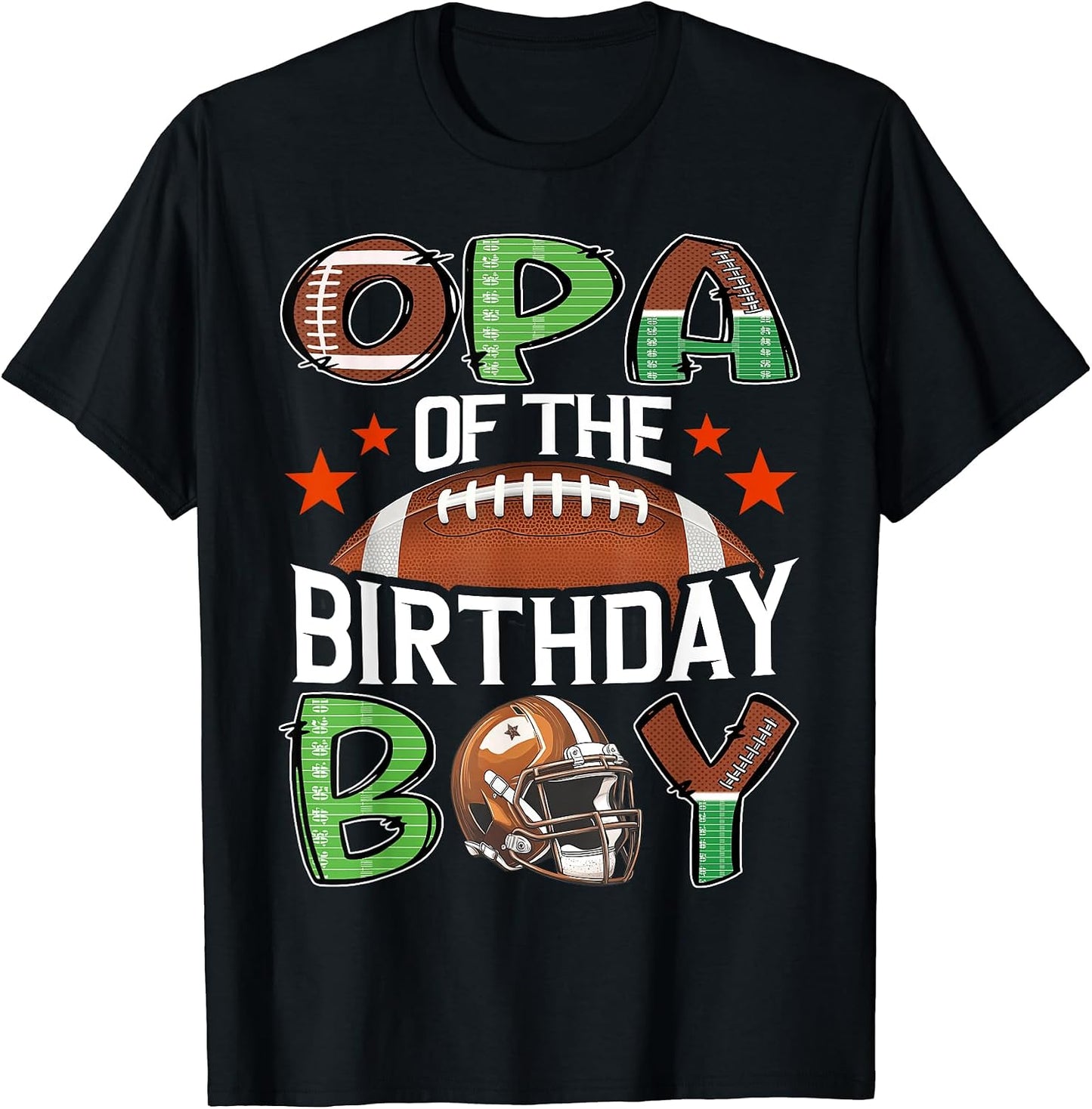 Opa Of The Birthday Boy Game Day Football