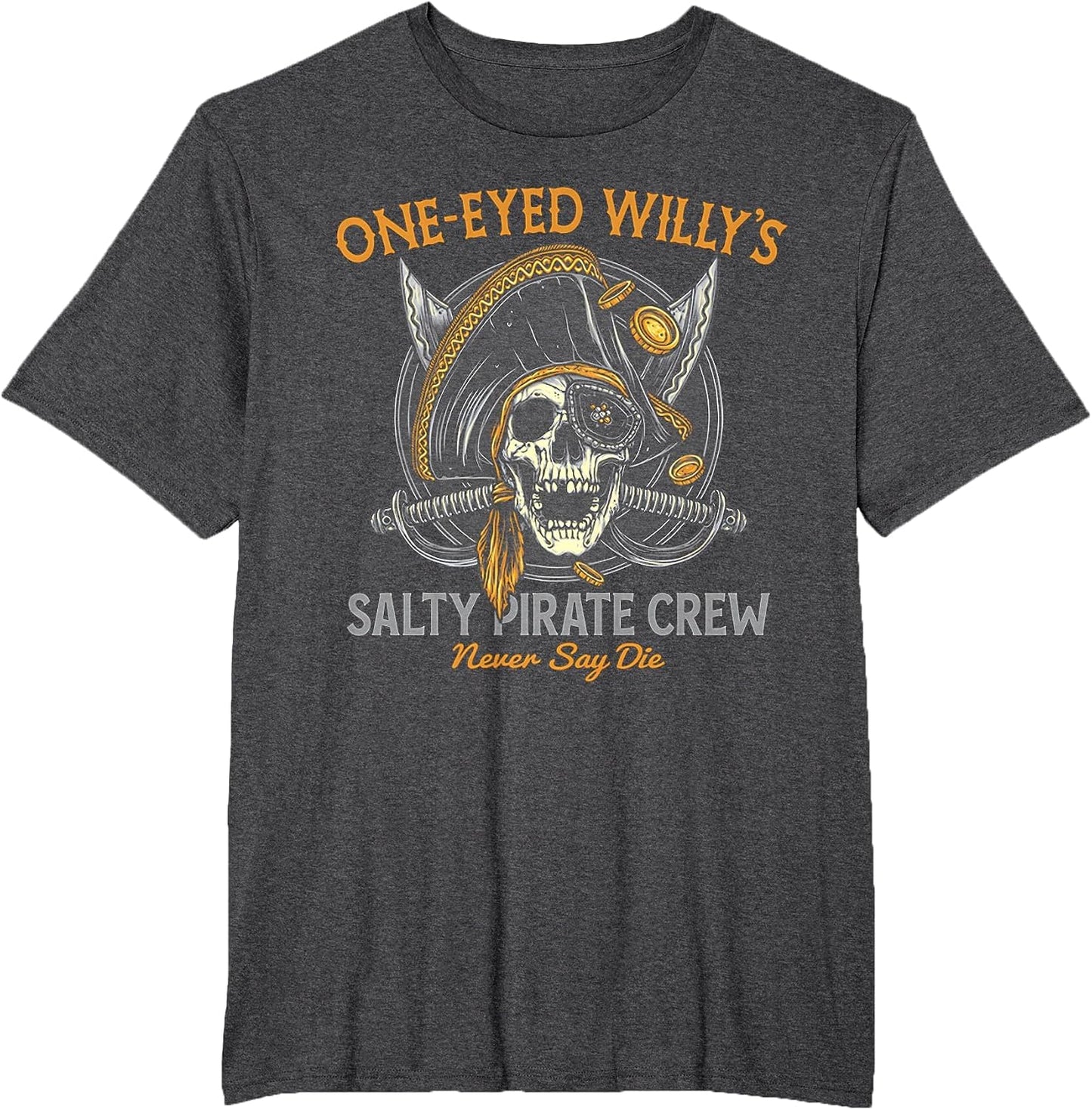 One Eyed Willy's Salty Pirate Crew