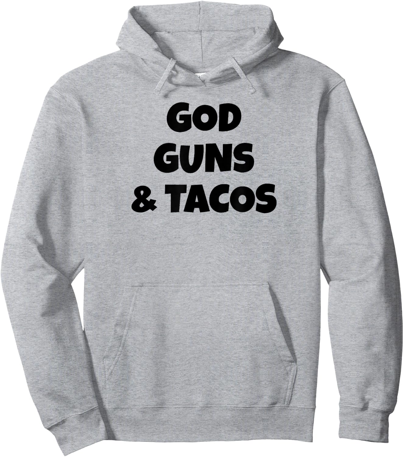 God Guns and Tacos Hoodie - Hoodie | Ash