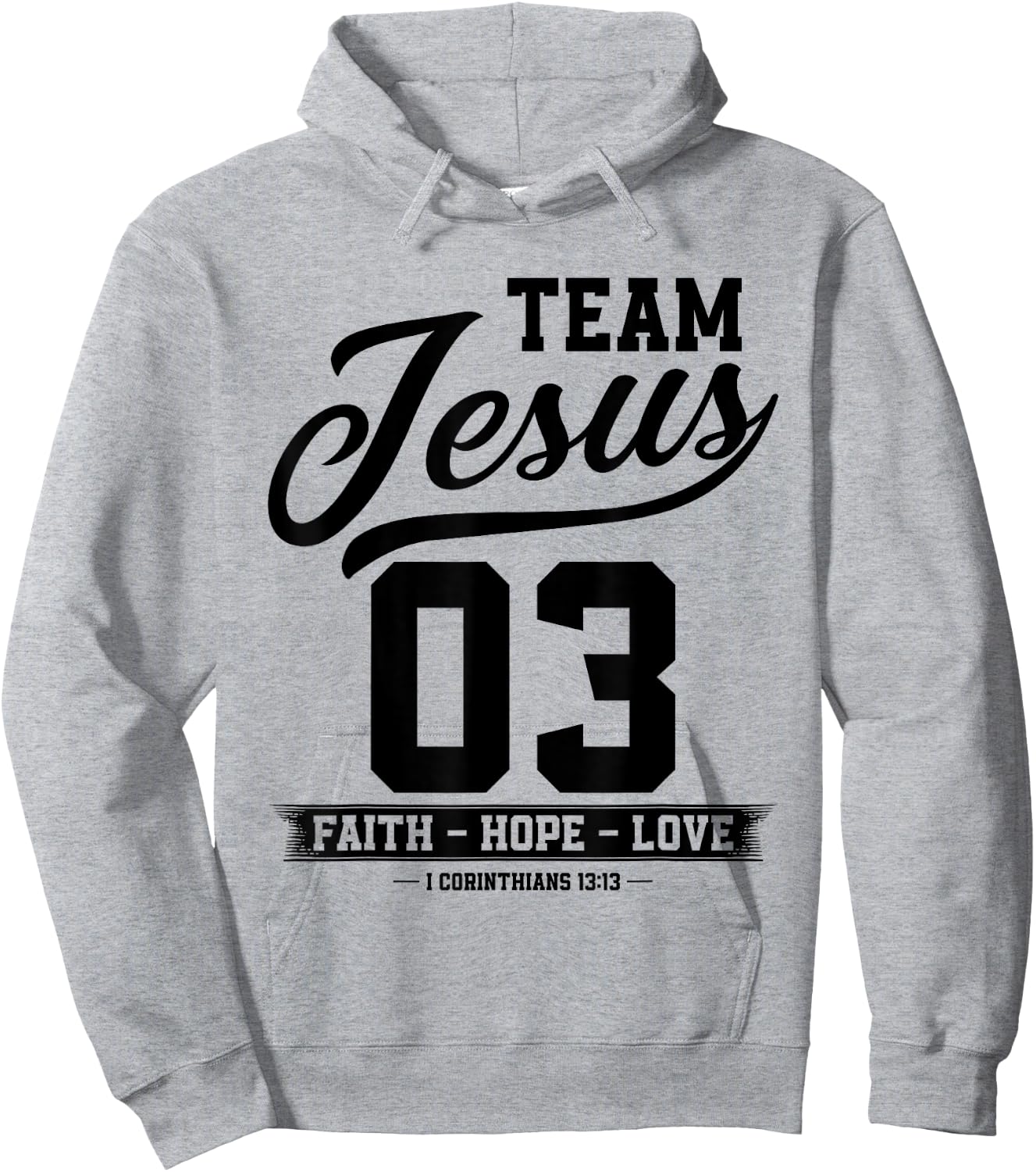 Christian - Team Jesus 03 Faith Hope Love Hoodie - Hoodie | Ash