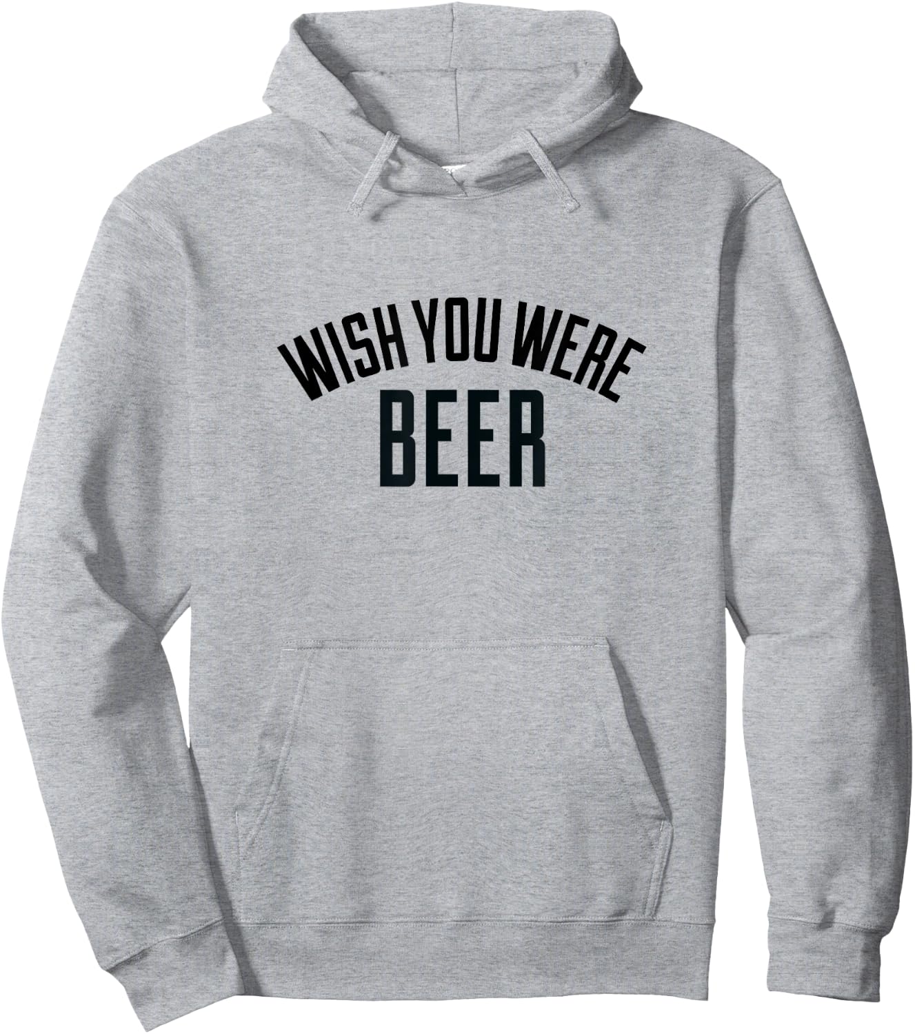 Wish You Were Beer -T Shirt Hoodie - Hoodie | Ash