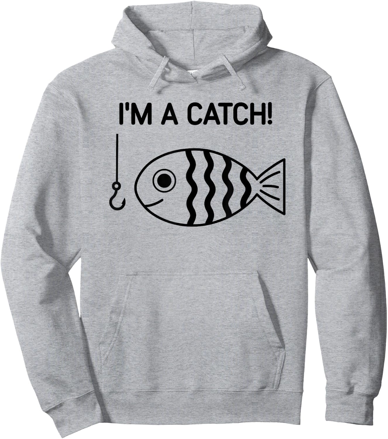 Fish, I'm A Catch, Funny, Jokes, Sarcastic Hoodie - Hoodie | Ash