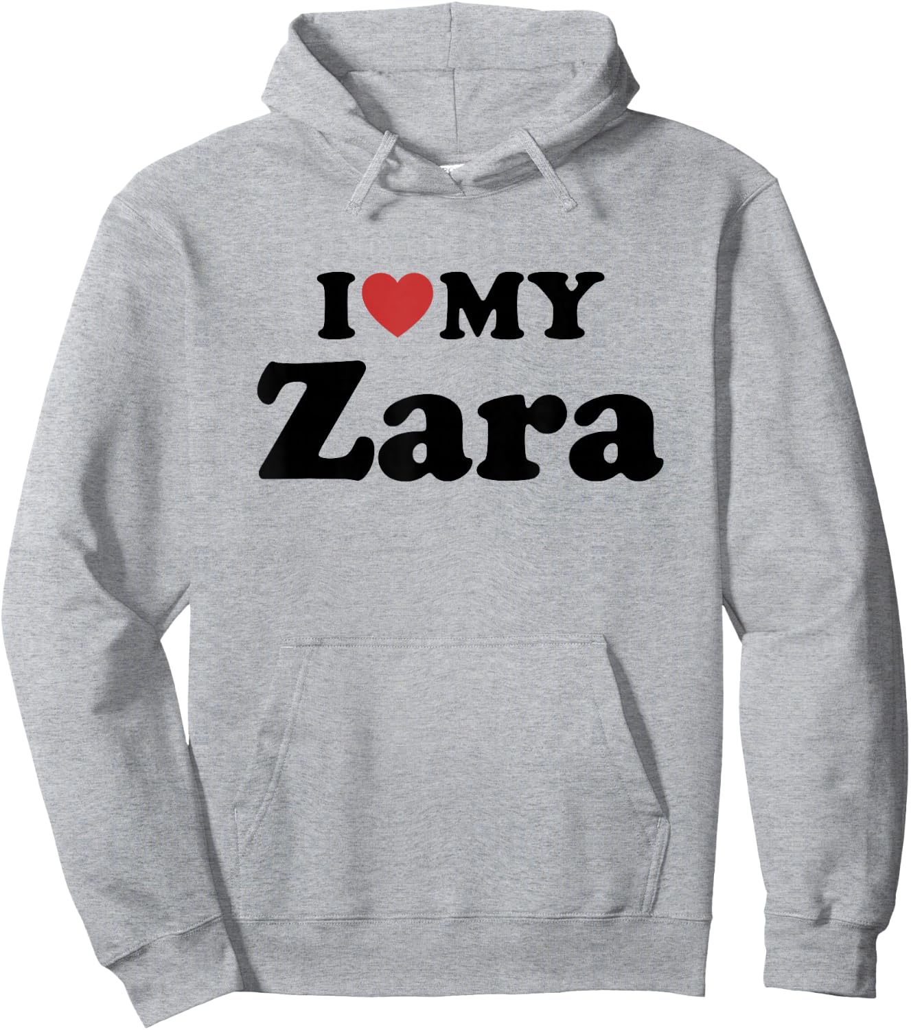 I Love My Zara Hoodie - Hoodie | Ash