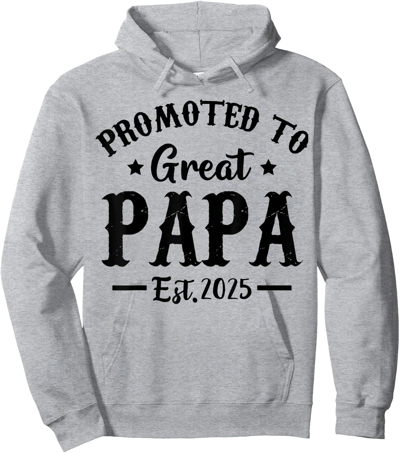 Promoted To Great Papa Est 2025 Dad Hoodie - Hoodie | Ash