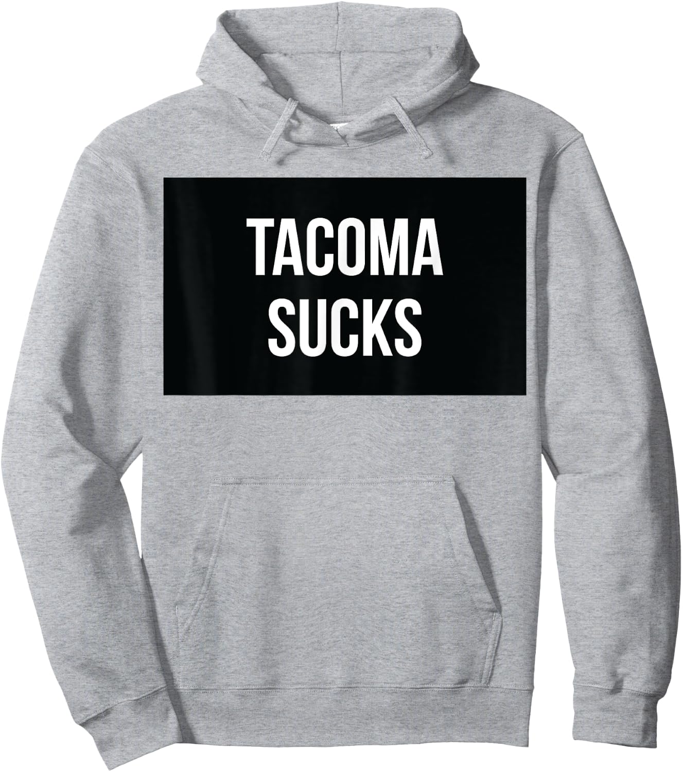 Tacoma Sucks Hoodie - Hoodie | Ash