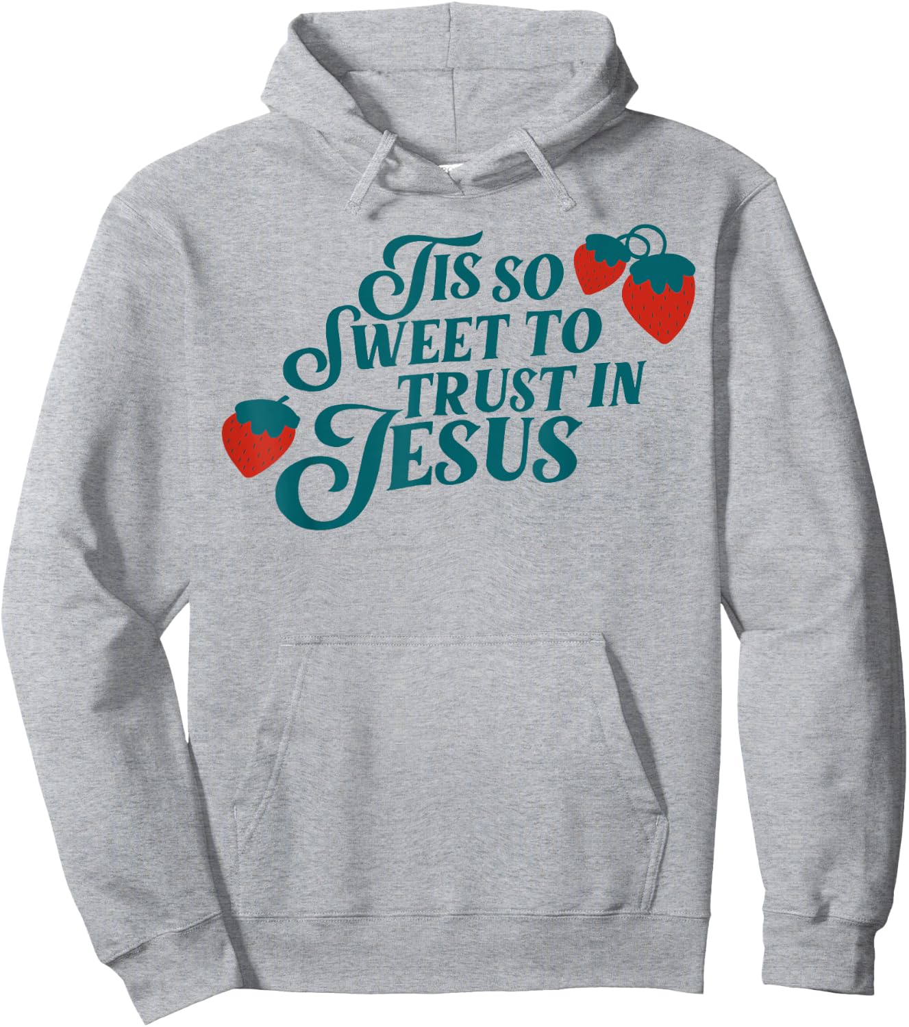 Tis So Sweet To Trust In Jesus Hoodie - Hoodie | Ash