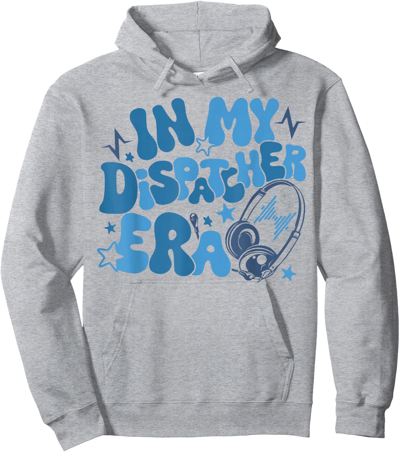 In My Dispatcher Era Hoodie - Hoodie | Ash