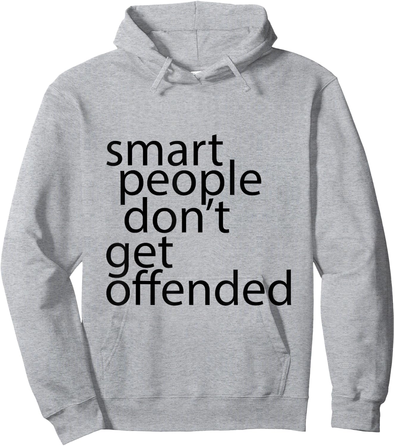 Smart people don't get offended Hoodie - Hoodie | Ash