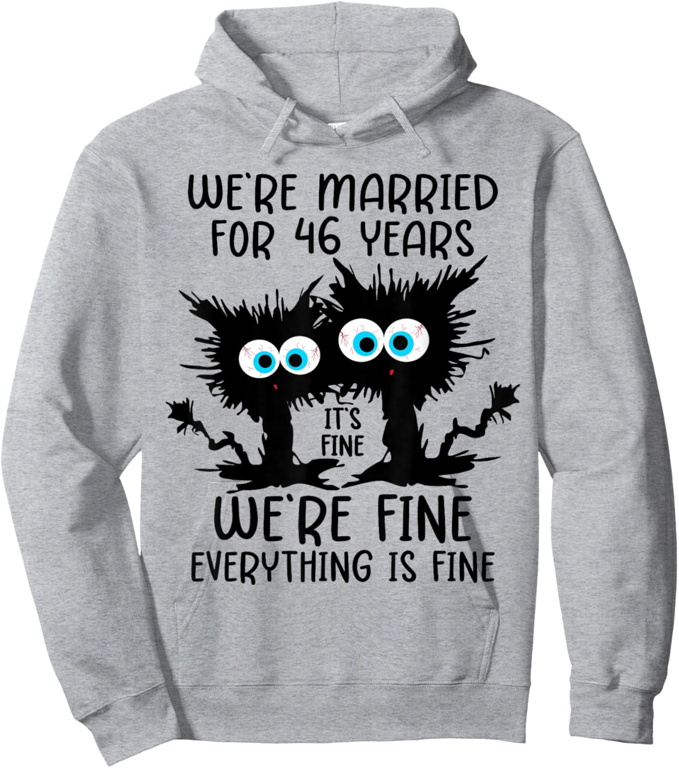 We're Married For 46 Years Hoodie - Hoodie | Ash