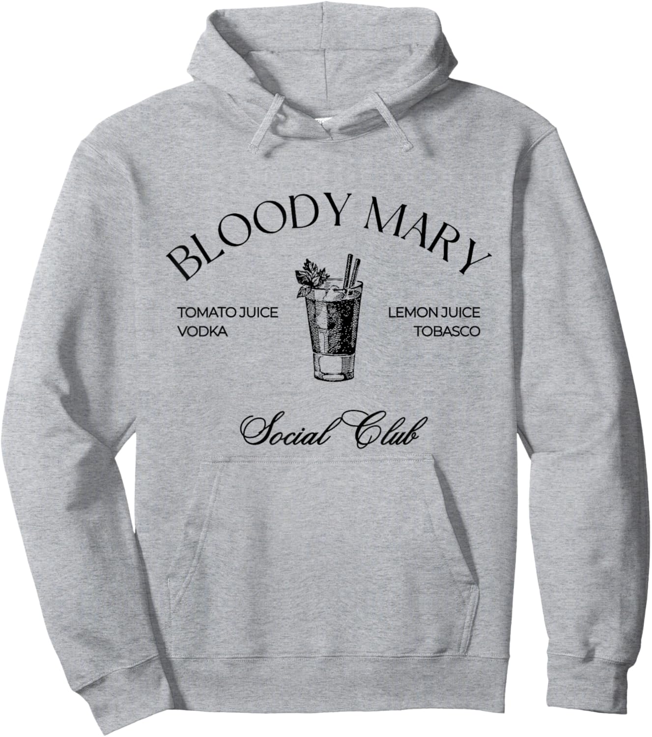 Cocktail Bloody Mary Social Club Favorite Drink Hoodie - Hoodie | Ash