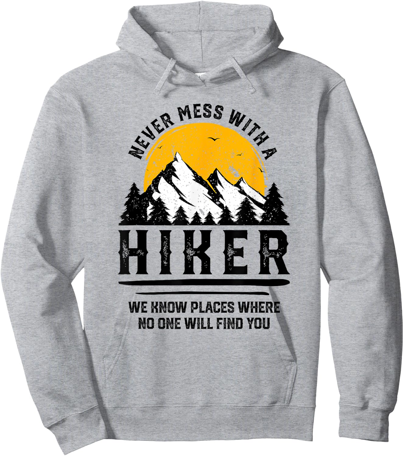 Funny Hiker Gift Hiking Lover Outdoor Quote Hoodie - Hoodie | Ash