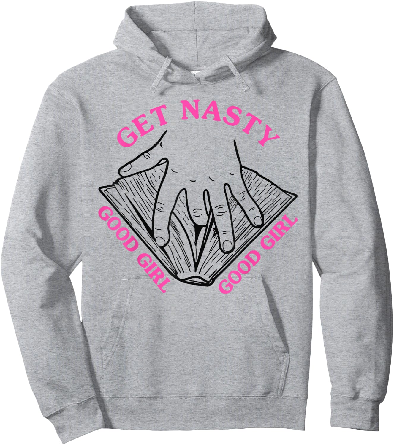 Get Nasty Good Girl Russ Hoodie - Hoodie | Ash