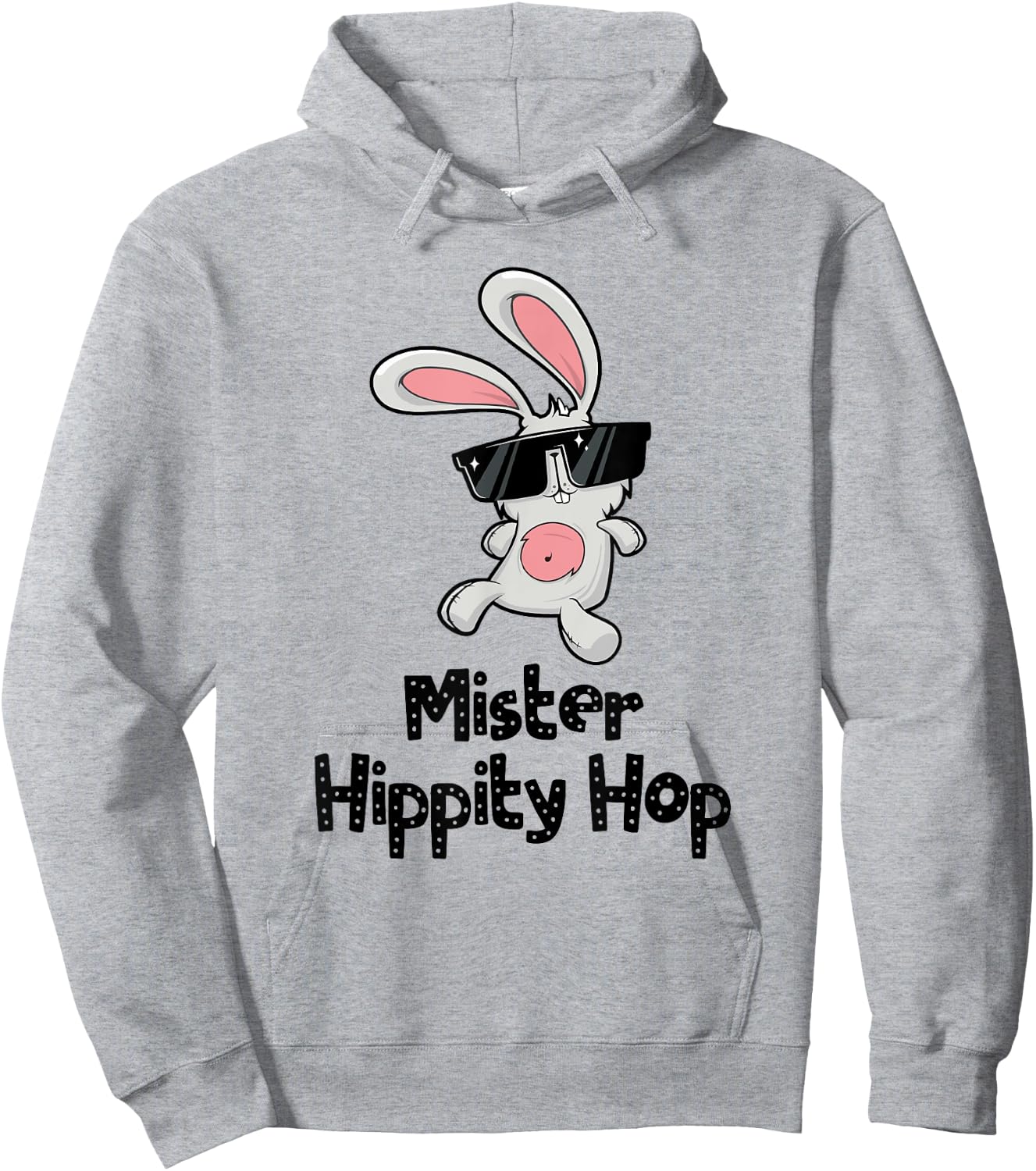 Mister Hippity Hop! Hip Hop Bunny! Funny Easter Hoodie - Hoodie | Ash