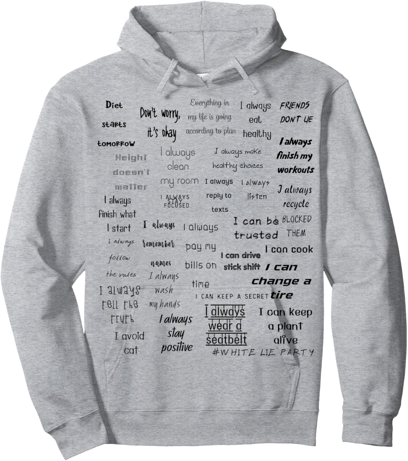 Hilarious White Lie Party Design Hoodie - Hoodie | Ash
