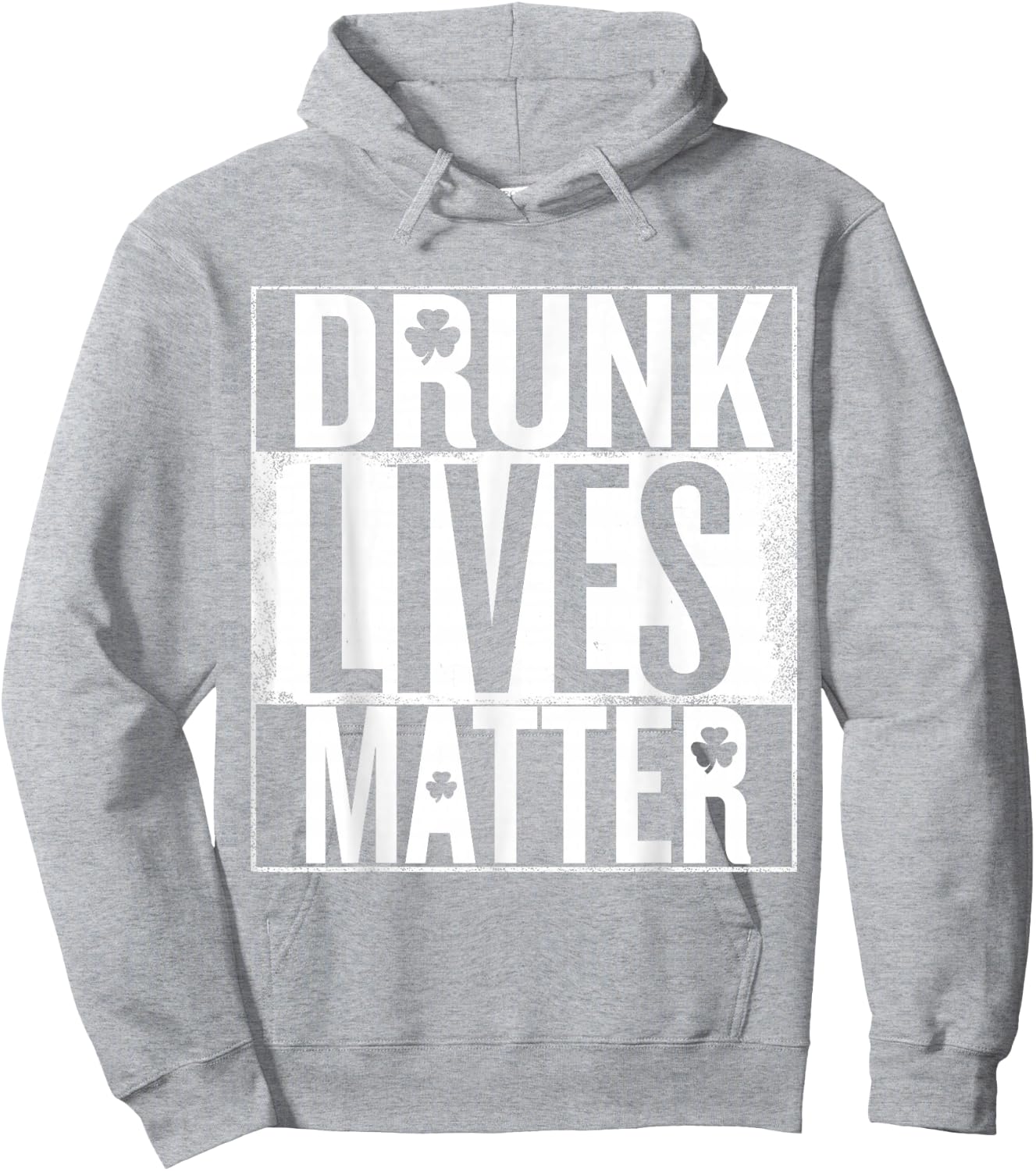 St Patrick's Day Drunk Lives Matter Irish Hoodie - Hoodie | Ash