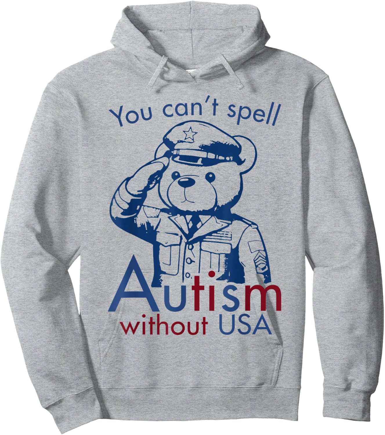 You Can't Spell Autism Without USA Hoodie - Hoodie | Ash