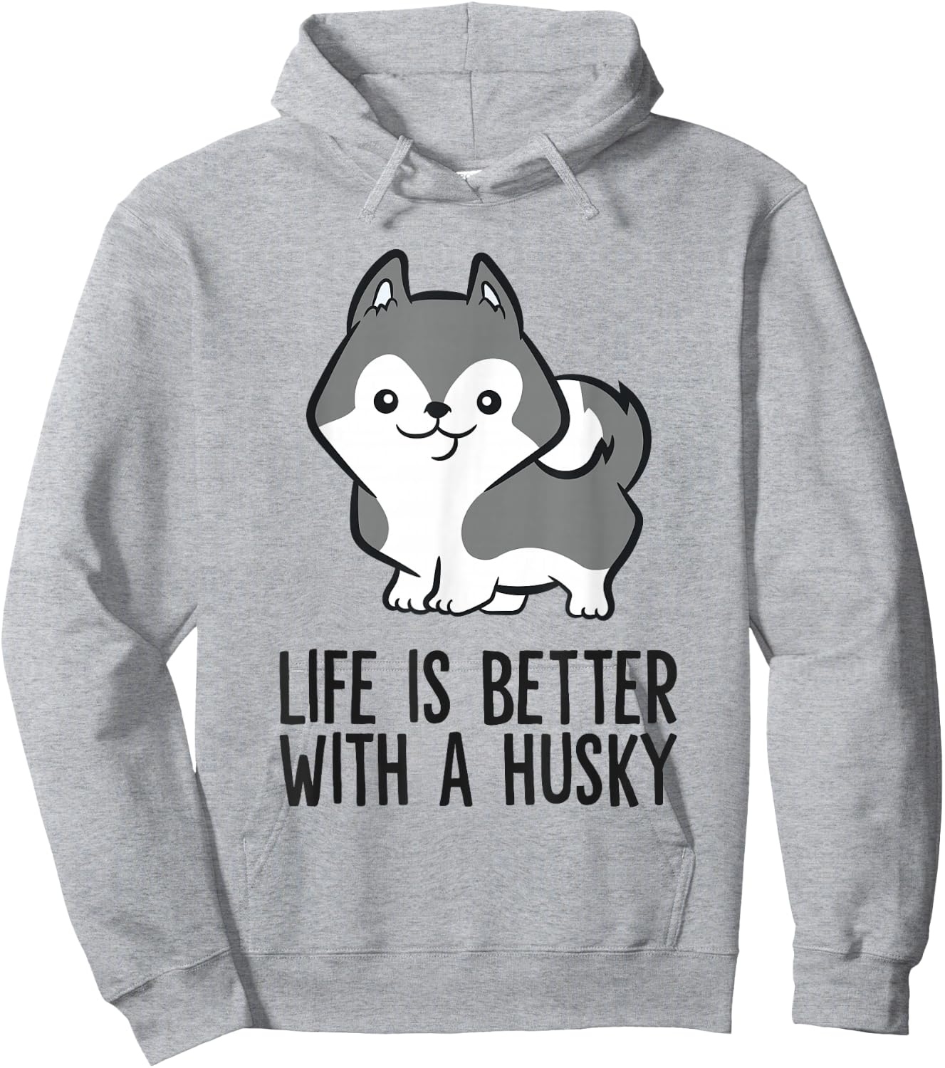 Siberian Husky Dog Life Is Better With A Husky Hoodie - Hoodie | Ash