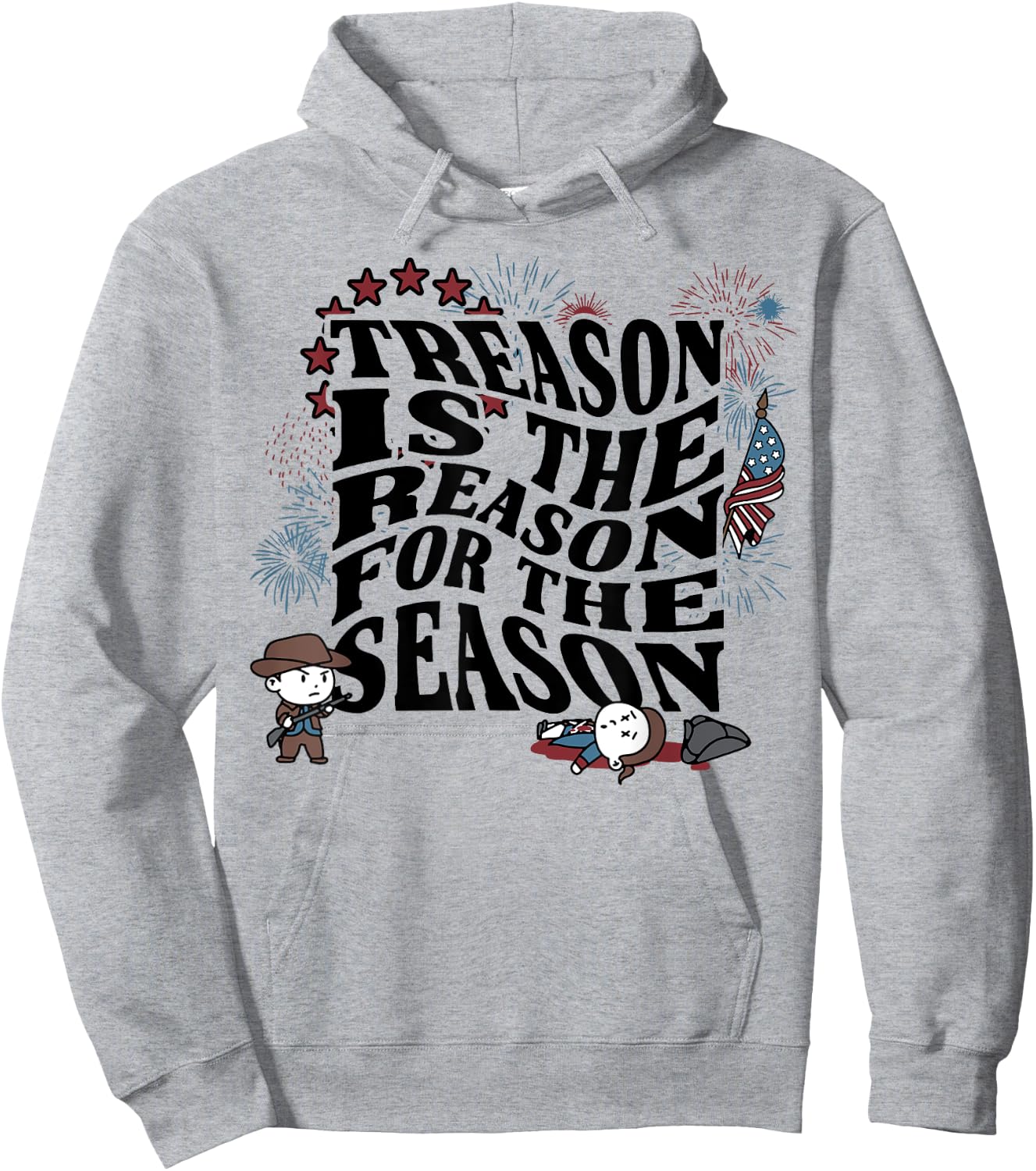 Treason Is The Reason For The Season Hoodie - Hoodie | Ash