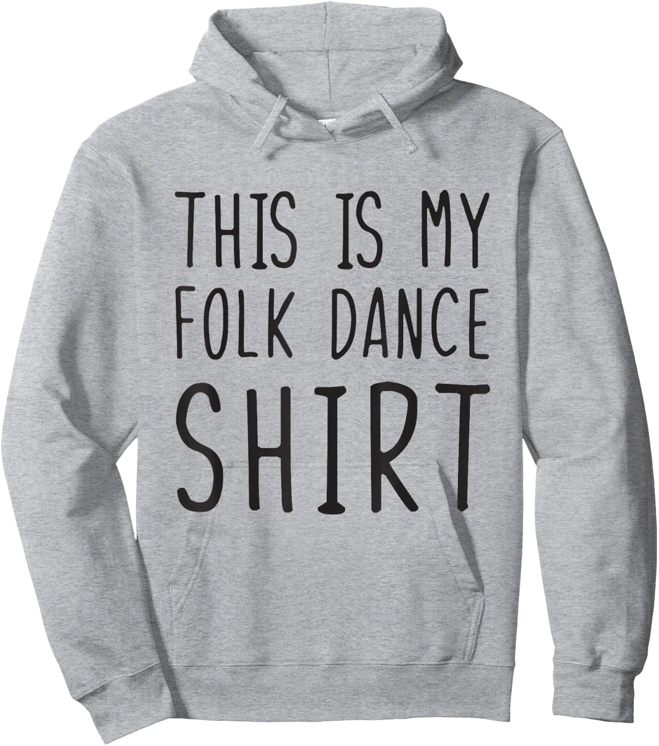 This Is My Folk Dance Shirt Funny Folk Dance Hoodie - Hoodie | Ash