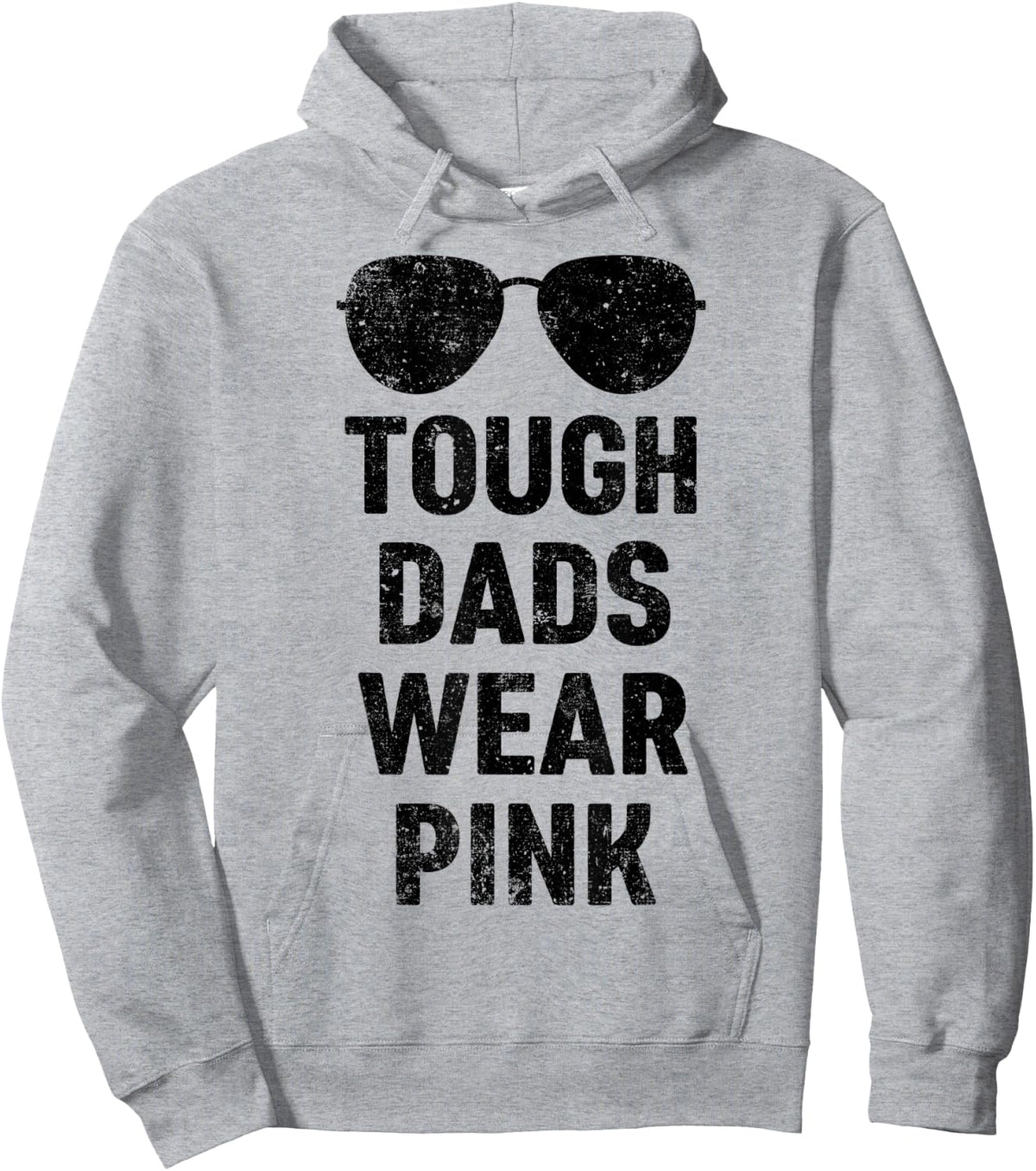 Tough Dads Wear Pink Fathers Day Funny Pink Men Hoodie - Hoodie | Ash