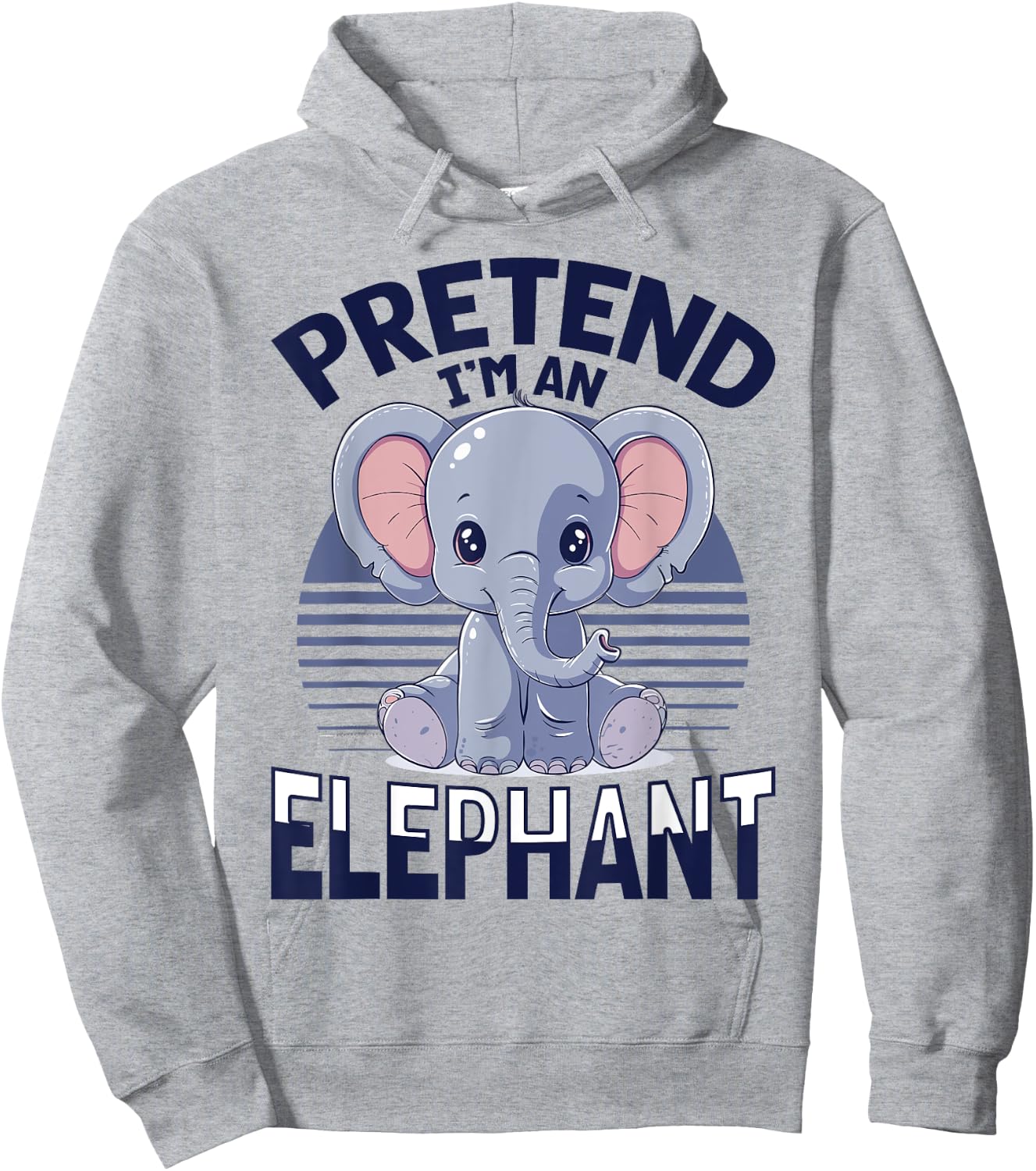 Funny Elephant Animal Pretend I'm A Elephant Hoodie - Hoodie | Ash