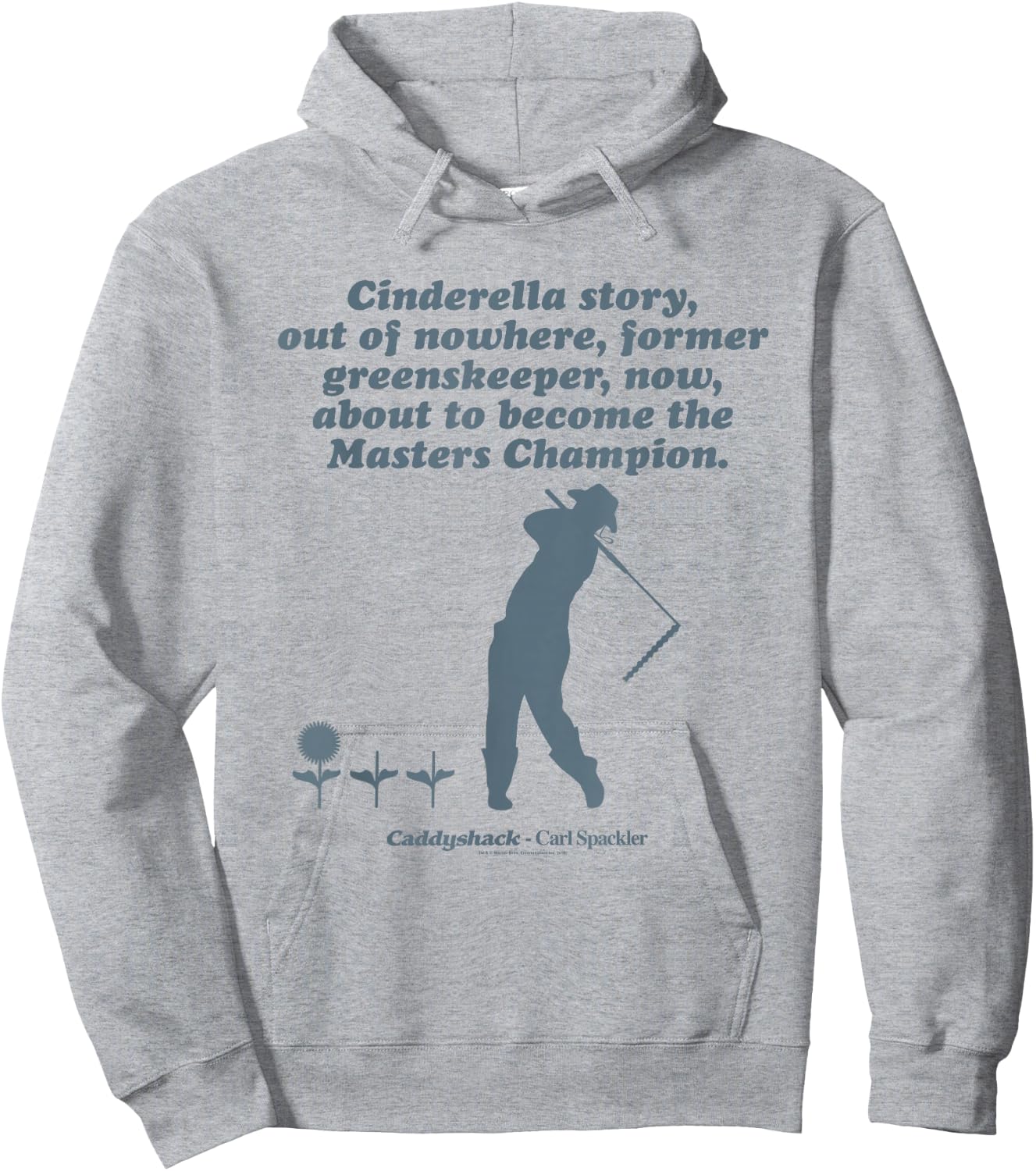 Caddyshack Cinderella Story Hoodie - Hoodie | Ash