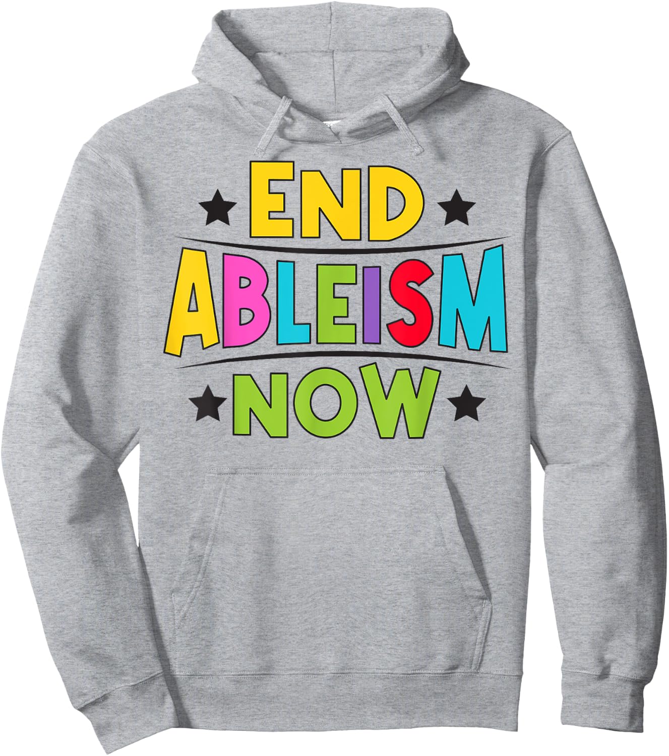 End Ableism now Quote for a Ableism activist Hoodie - Hoodie | Ash