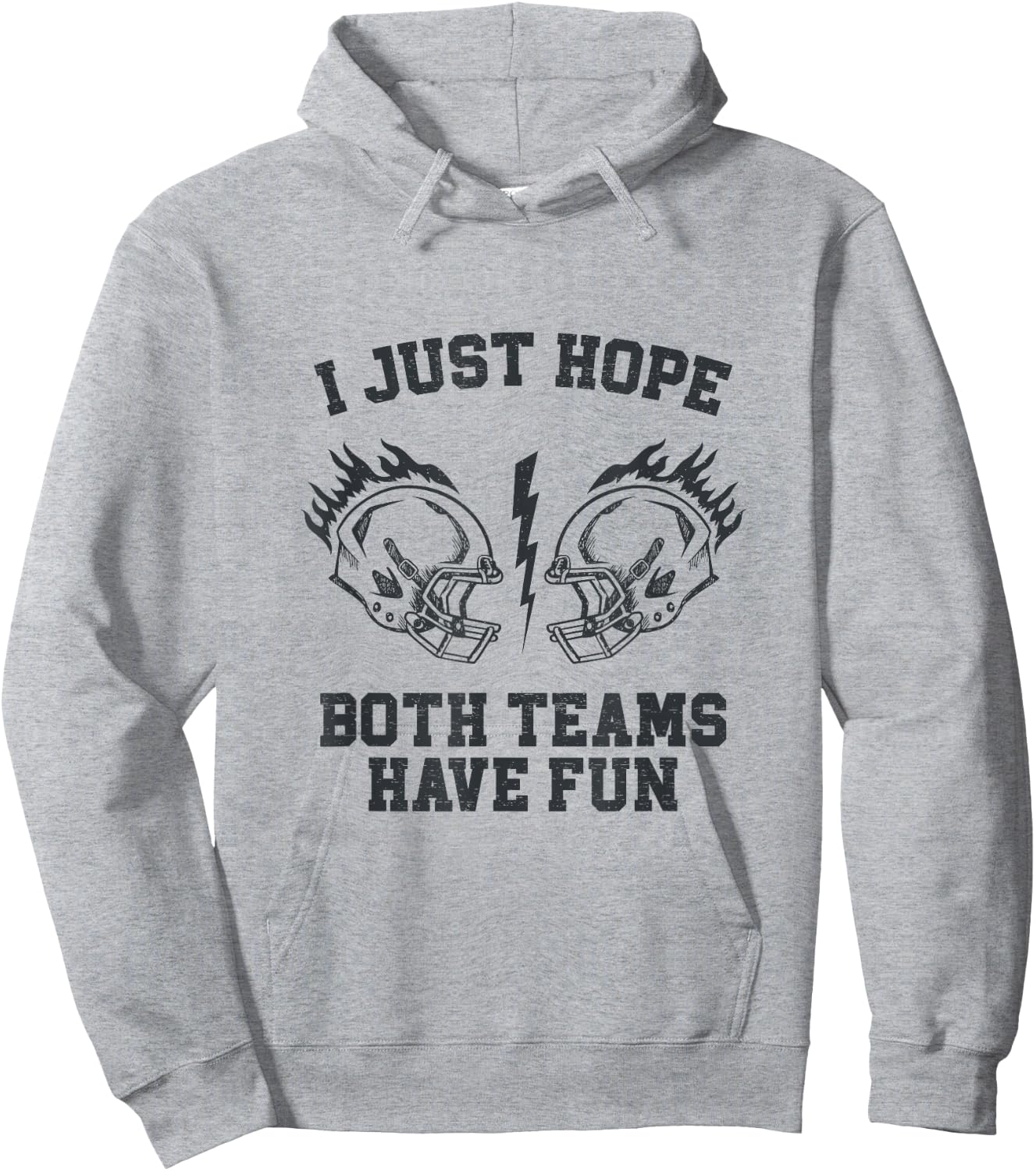 I Just Hope Both Teams Have Fun Hoodie - Hoodie | Ash