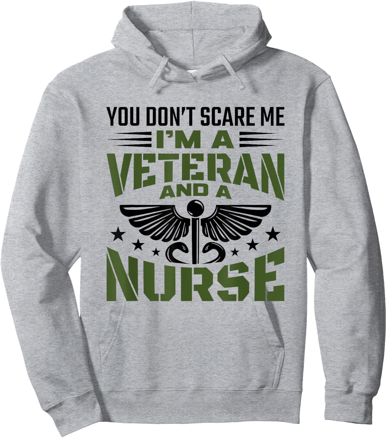 You Don't Scare Me - Veteran Nurse Hoodie - Hoodie | Ash
