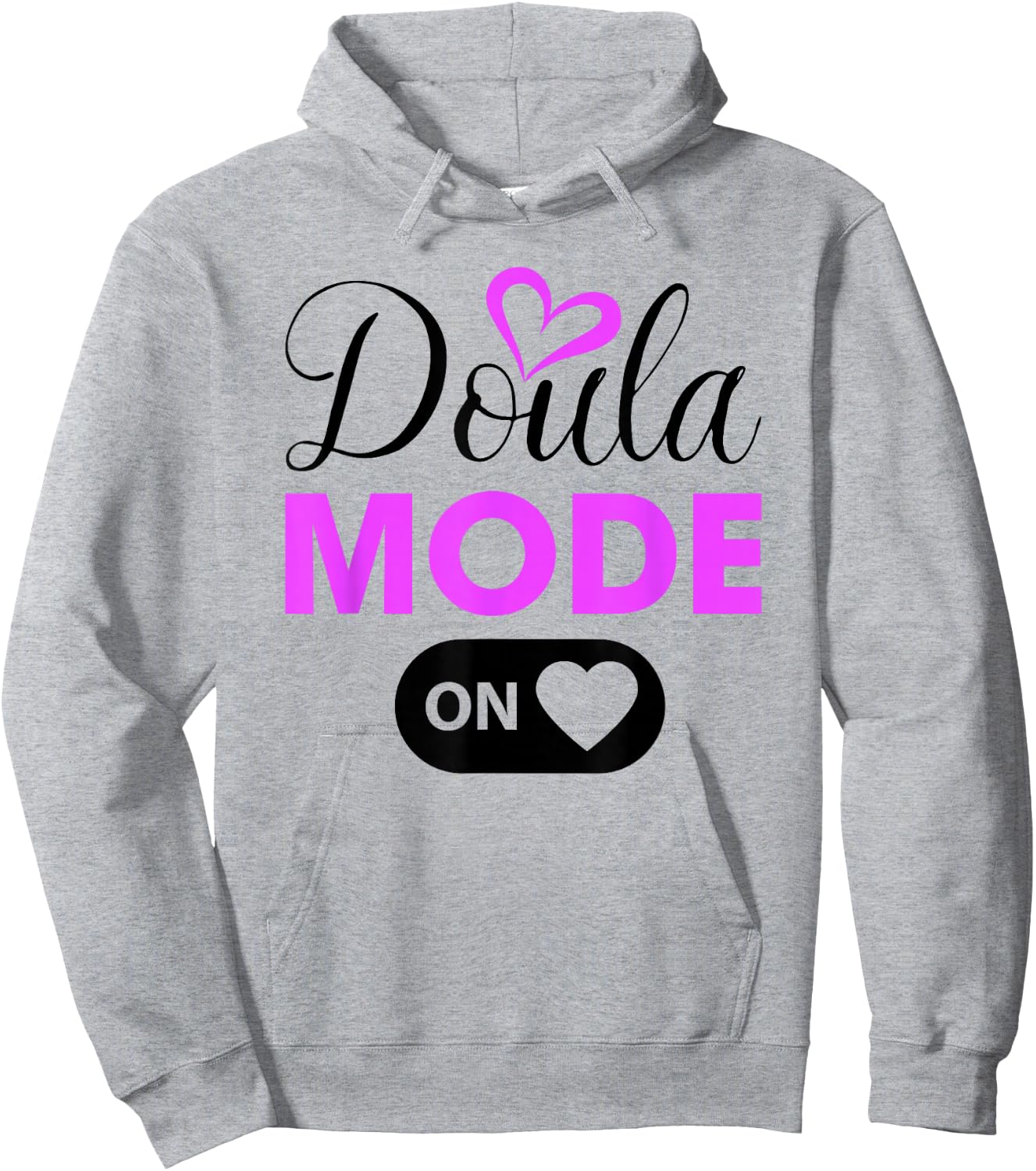 Doula Mode On, Doula Hoodie - Hoodie | Ash