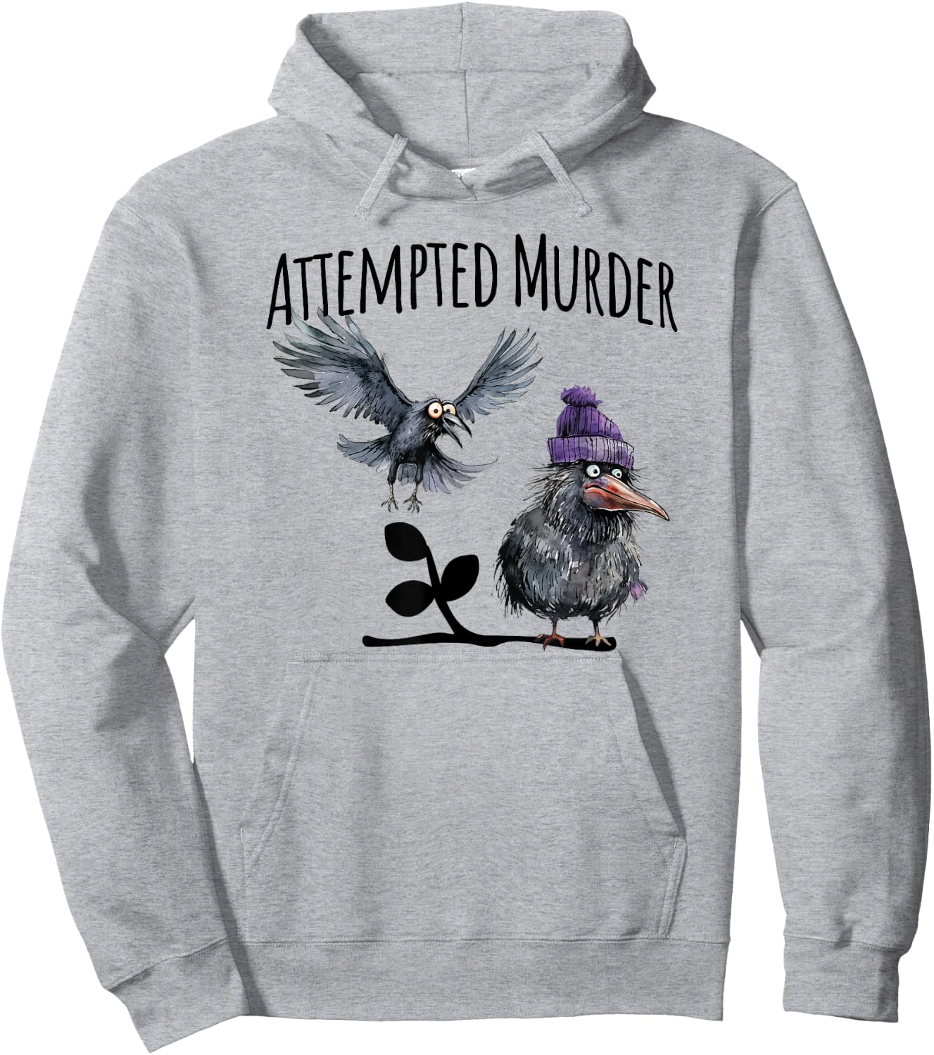 Attempted Murder funny crow visual pun design Hoodie - Hoodie | Ash
