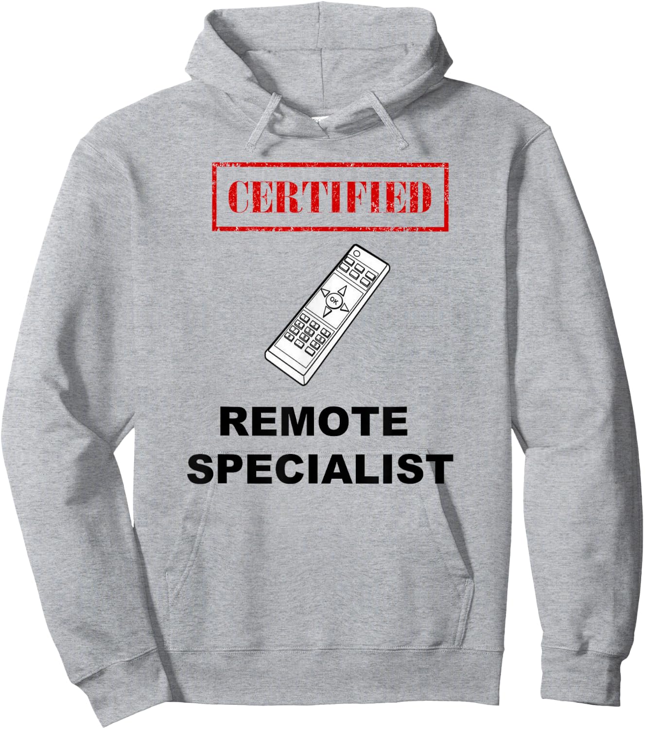 Certified Remote Specialist TV Lover Hoodie - Hoodie | Ash