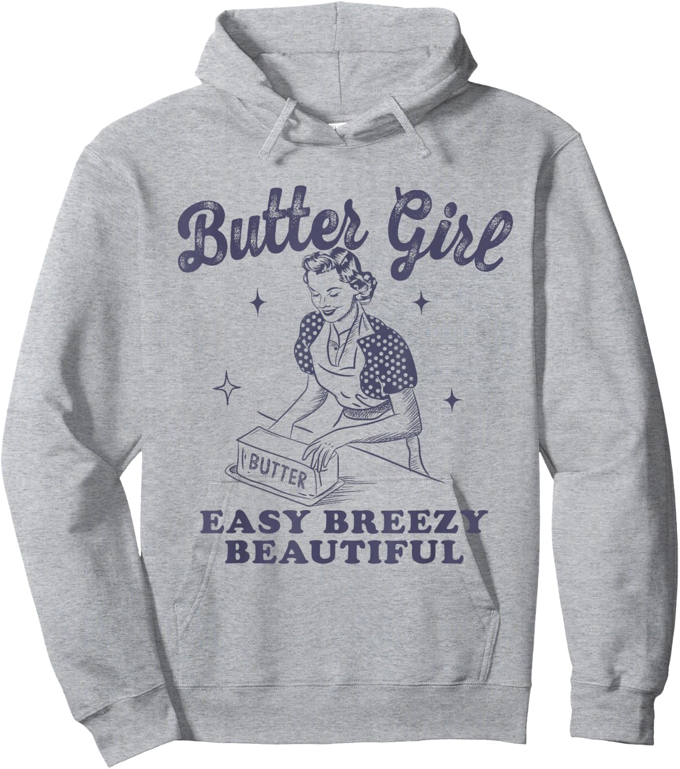 Butter Girl, Easy Breezy Beautiful Hoodie - Hoodie | Ash