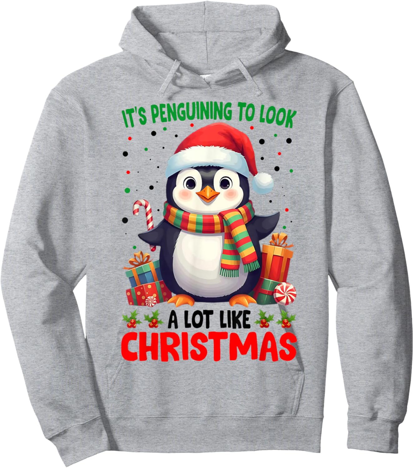 It's Penguining To Look A Lot Like Christmas Hoodie - Hoodie | Ash