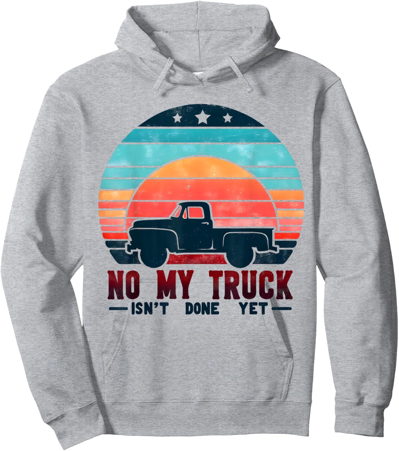 No My Truck Isn't Done Yet For Mechanic Sunset Hoodie - Hoodie | Ash