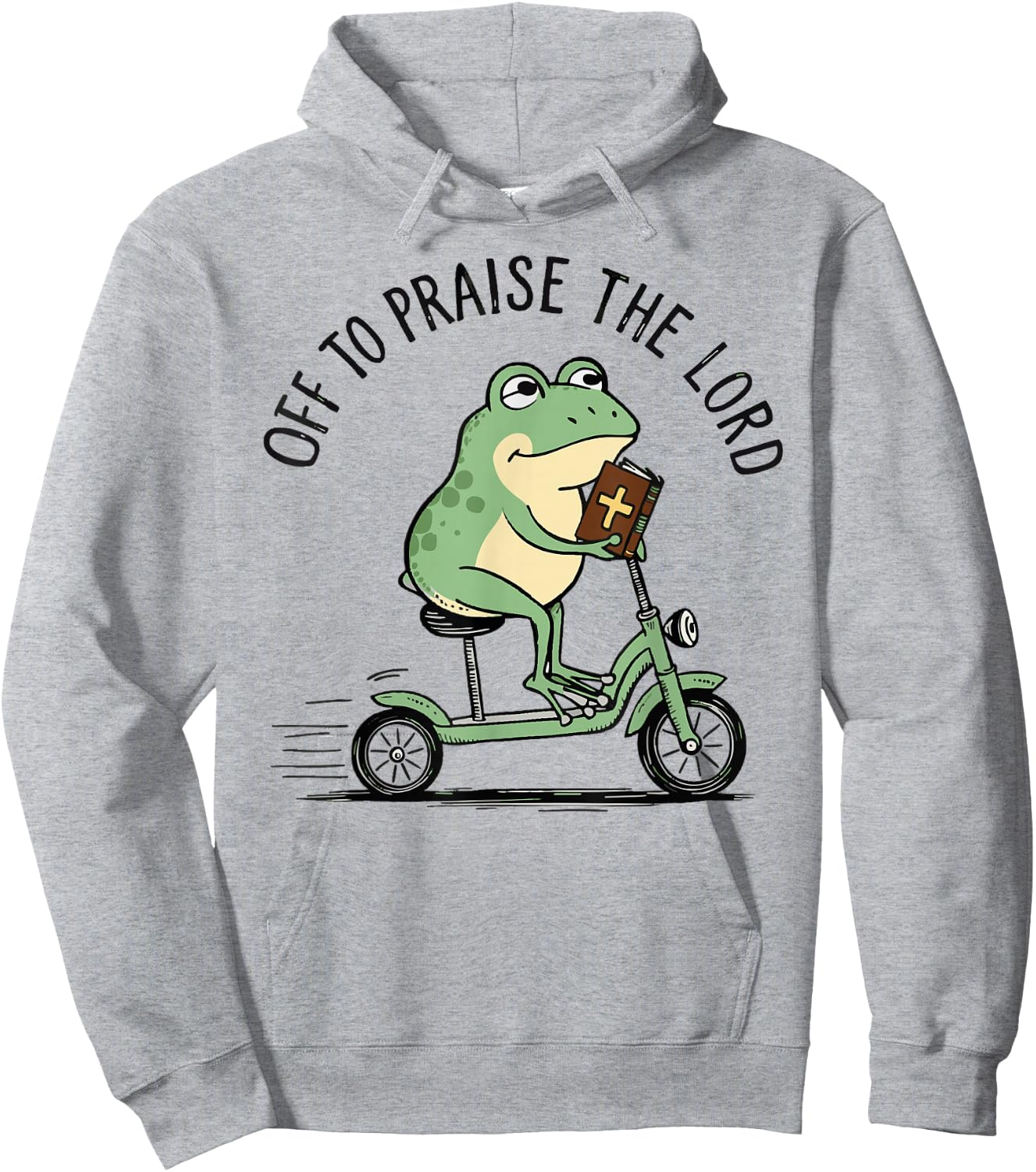 Off to Praise The Lord, Funny Christian Hoodie - Hoodie | Ash