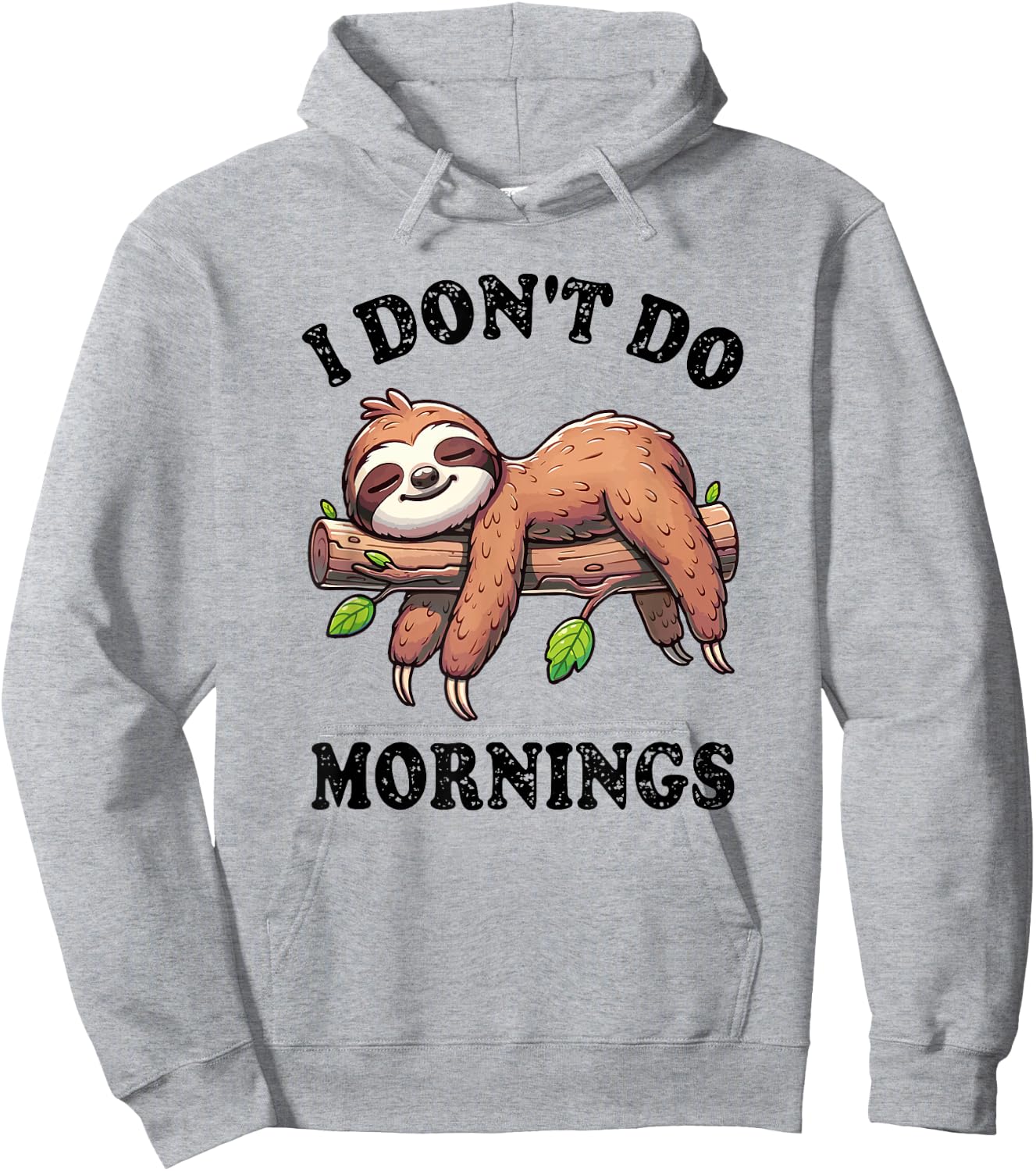 Sloth I Don't Do Mornings Hoodie - Hoodie | Ash