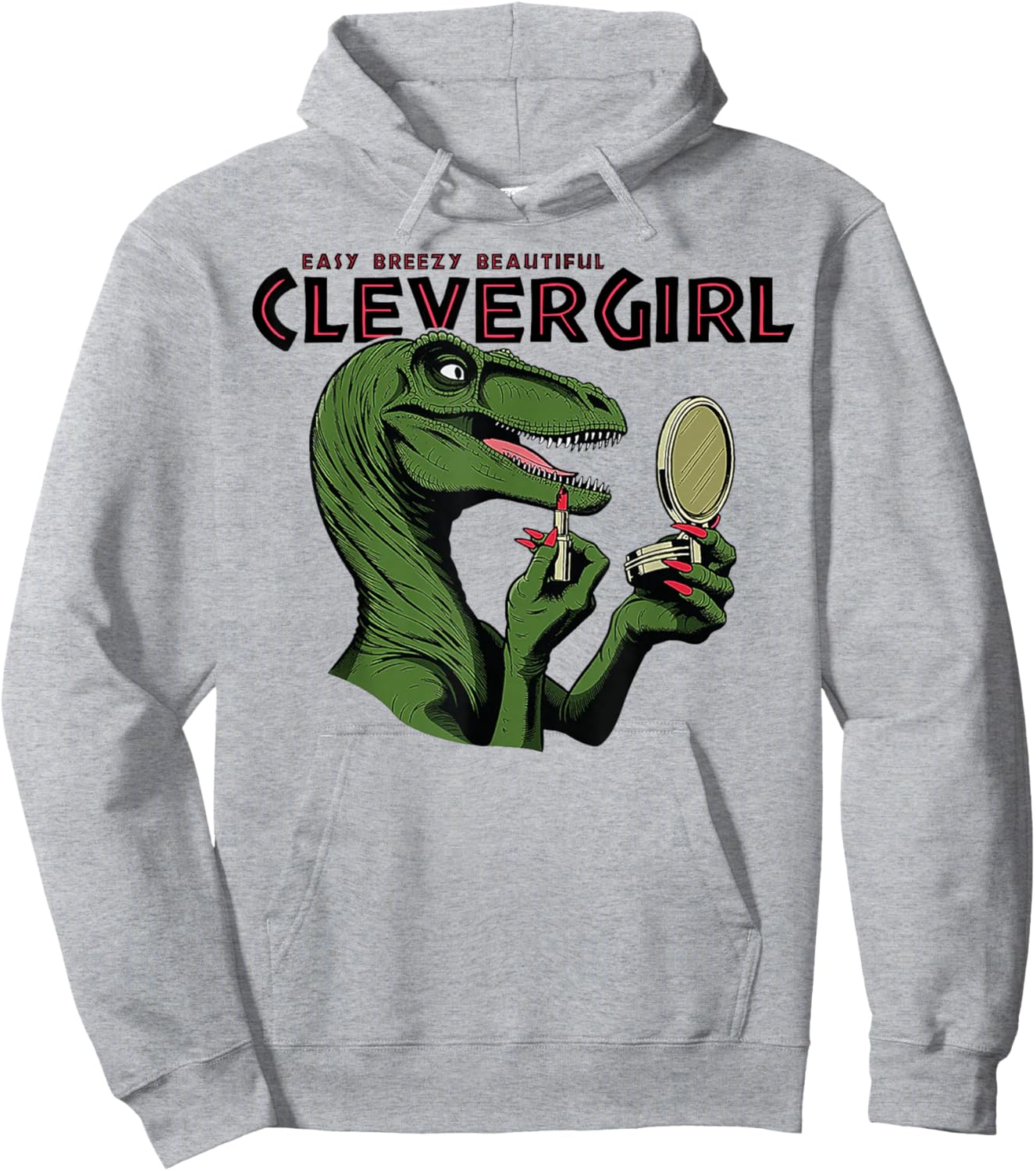 Easy Breezy Beautiful Clever Girl Dinosaur Hoodie - Hoodie | Ash
