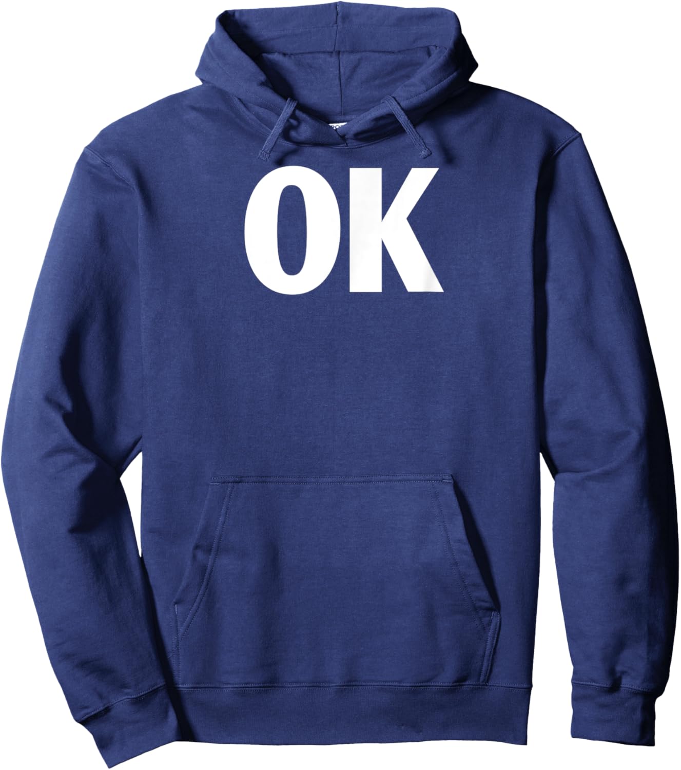 That Says Ok Shirt - Shirt That Says Ok Hoodie - Hoodie | Navy