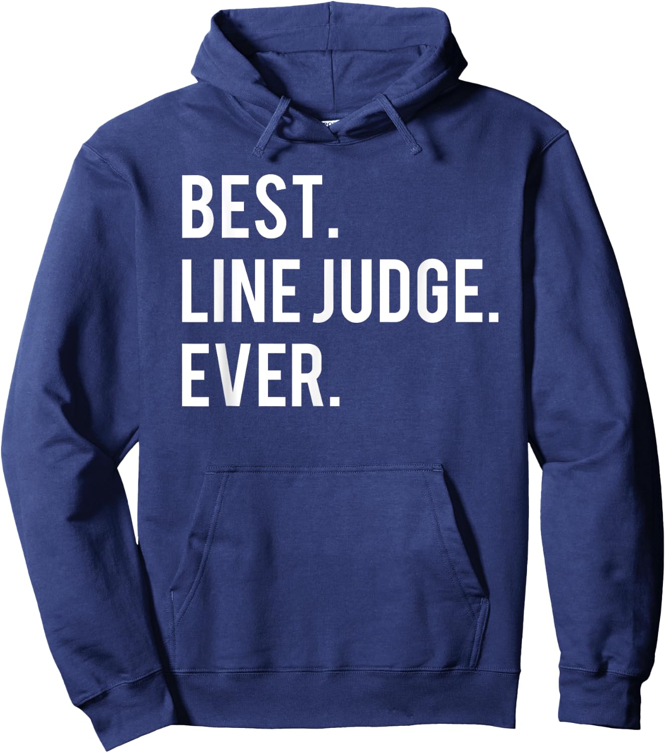 Best Line Judge Ever Funny Volleyball Hoodie - Hoodie | Navy
