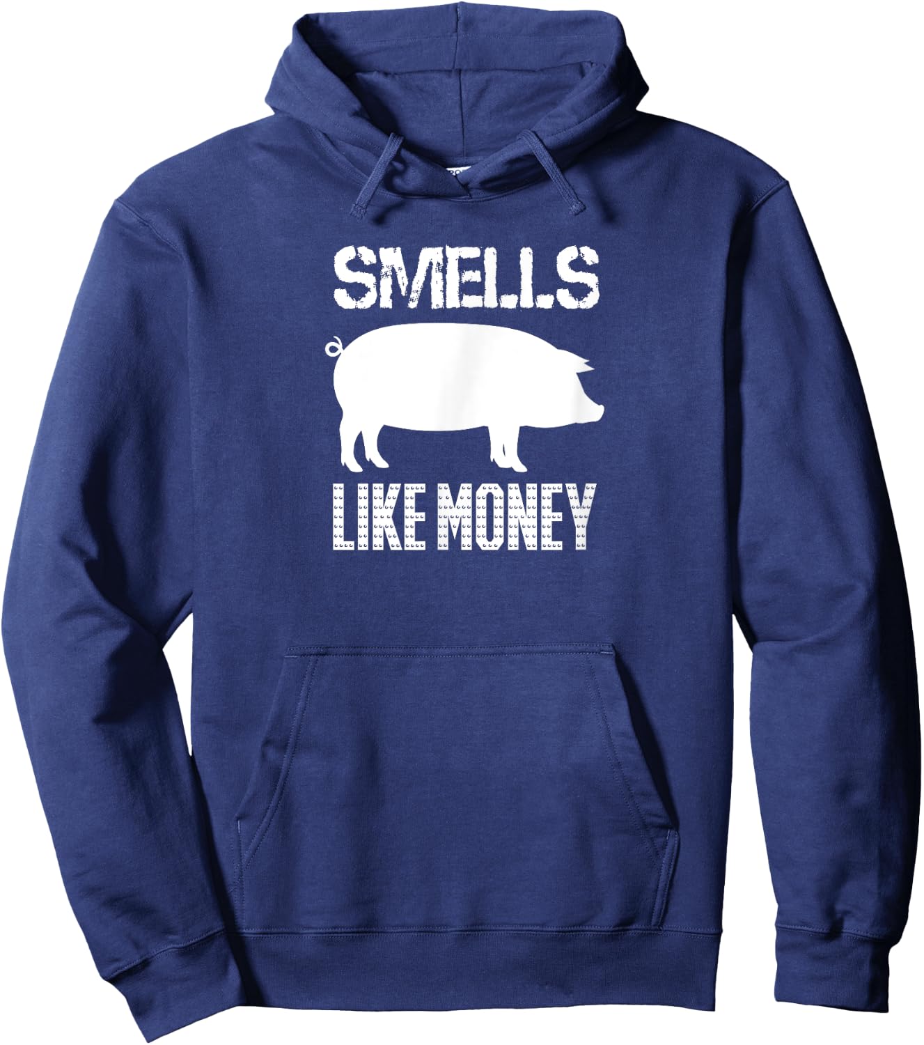 Smells Like Money Farming for Pork Farmers Hoodie - Hoodie | Navy