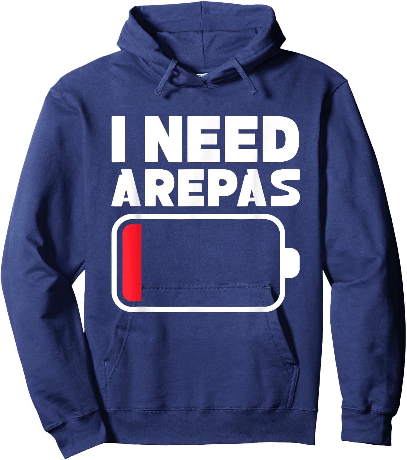 I need arepas Design for a arepa lover Hoodie - Hoodie | Navy