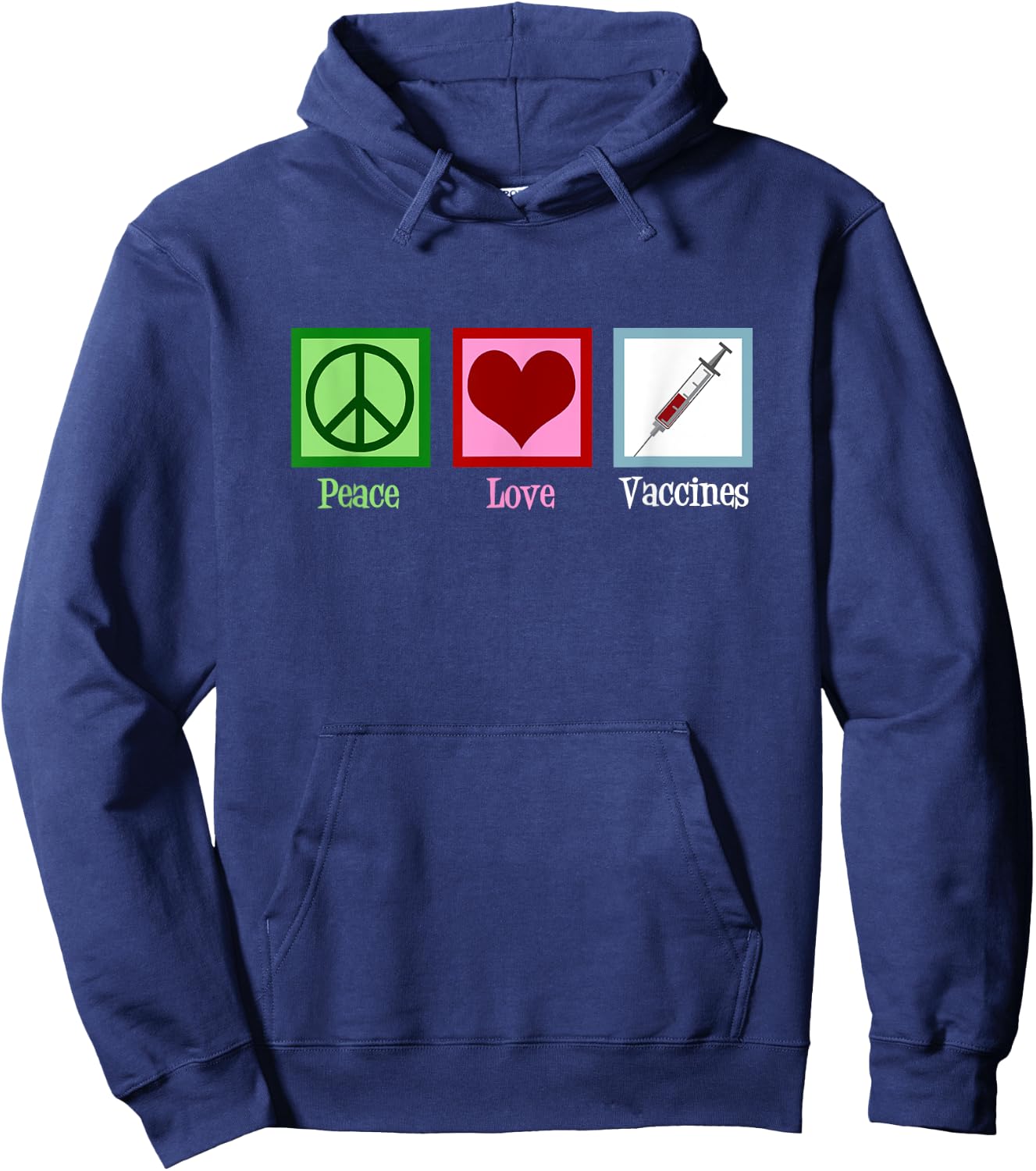 Peace Love Vaccines Pro Vaccination Hoodie - Hoodie | Navy
