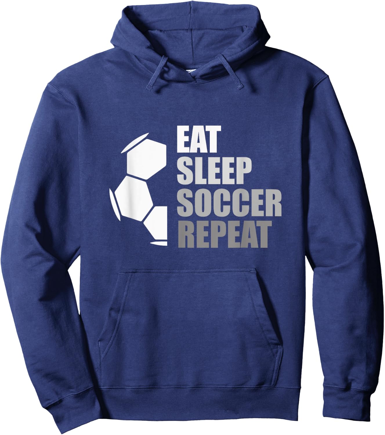 Eat Sleep Soccer Repeat Funny Soccer Hoodie - Hoodie | Navy
