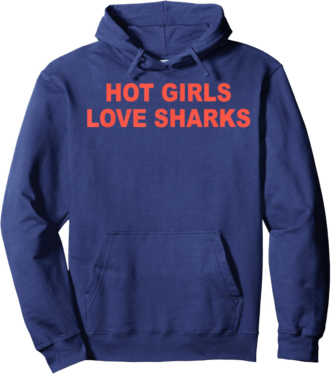 HOT GIRLS LOVE SHARKS funny design Hoodie - Hoodie | Navy