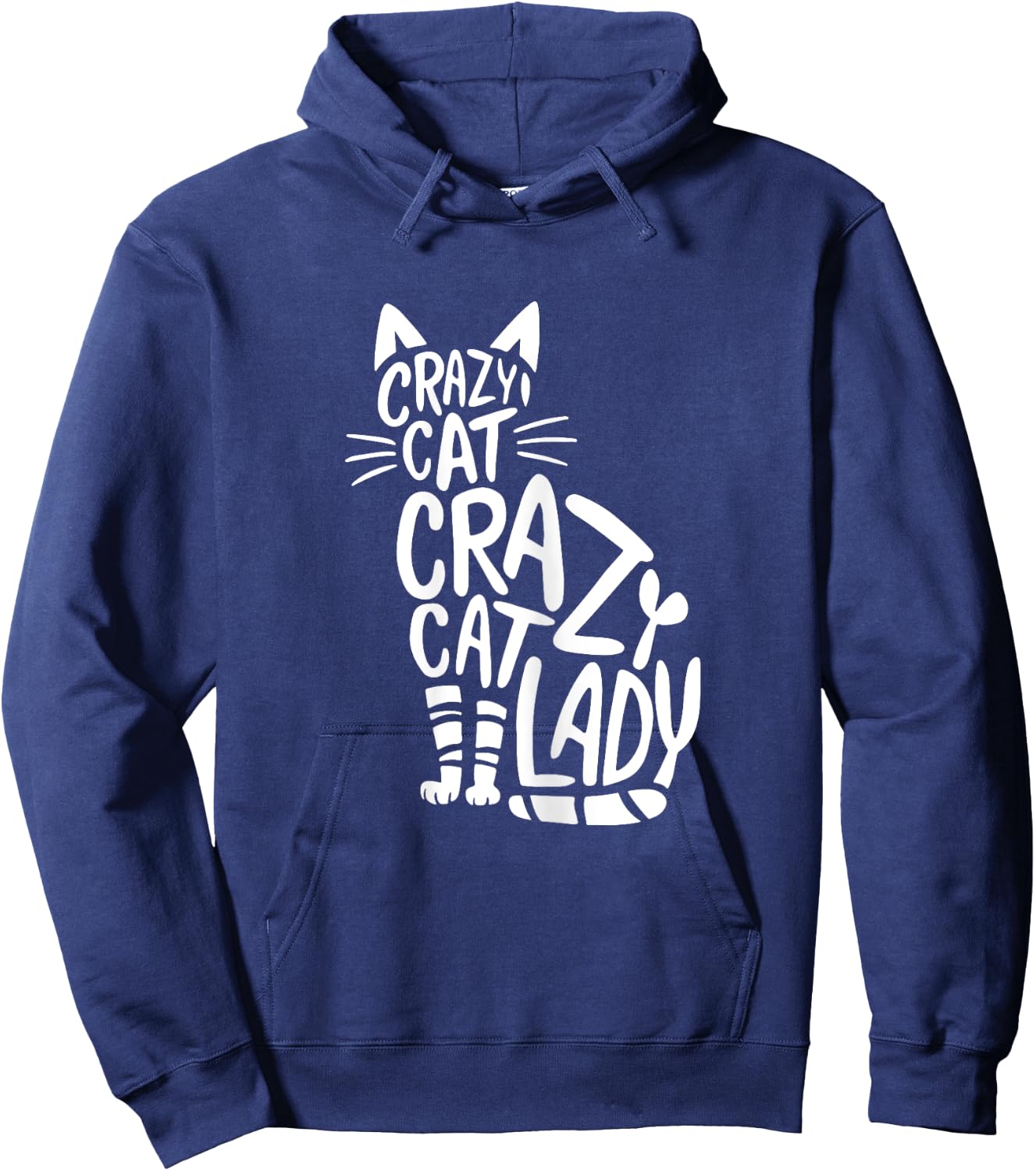Crazy Cat Lady Funny Cat Lover Cat Owner Hoodie - Hoodie | Navy