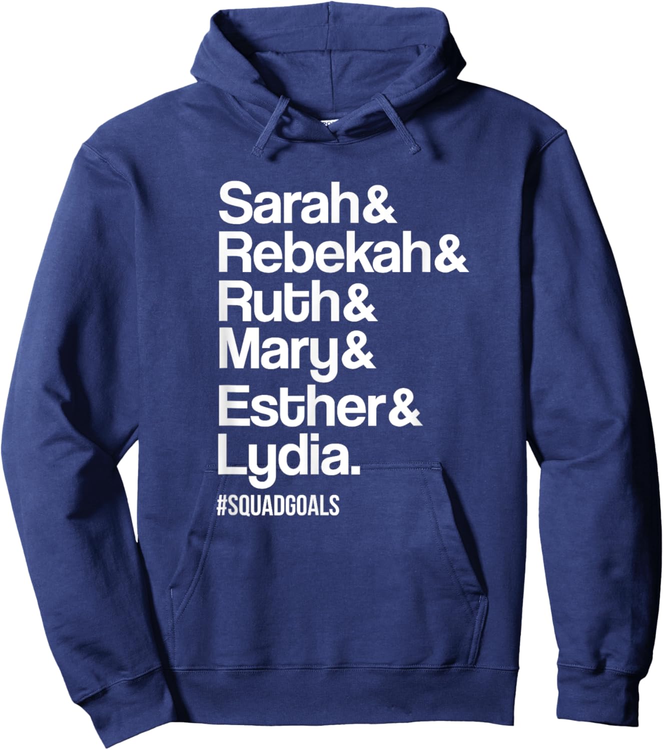 Sarah Rebekah Ruth Mary Esther Lydia Christian Hoodie - Hoodie | Navy