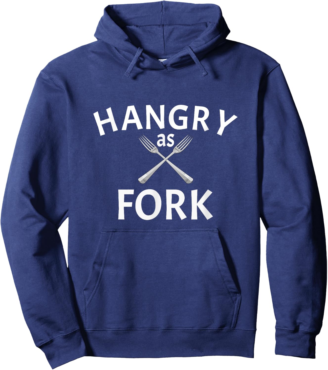 Hangry as Fork Funny Food for Hangry People Hoodie - Hoodie | Navy