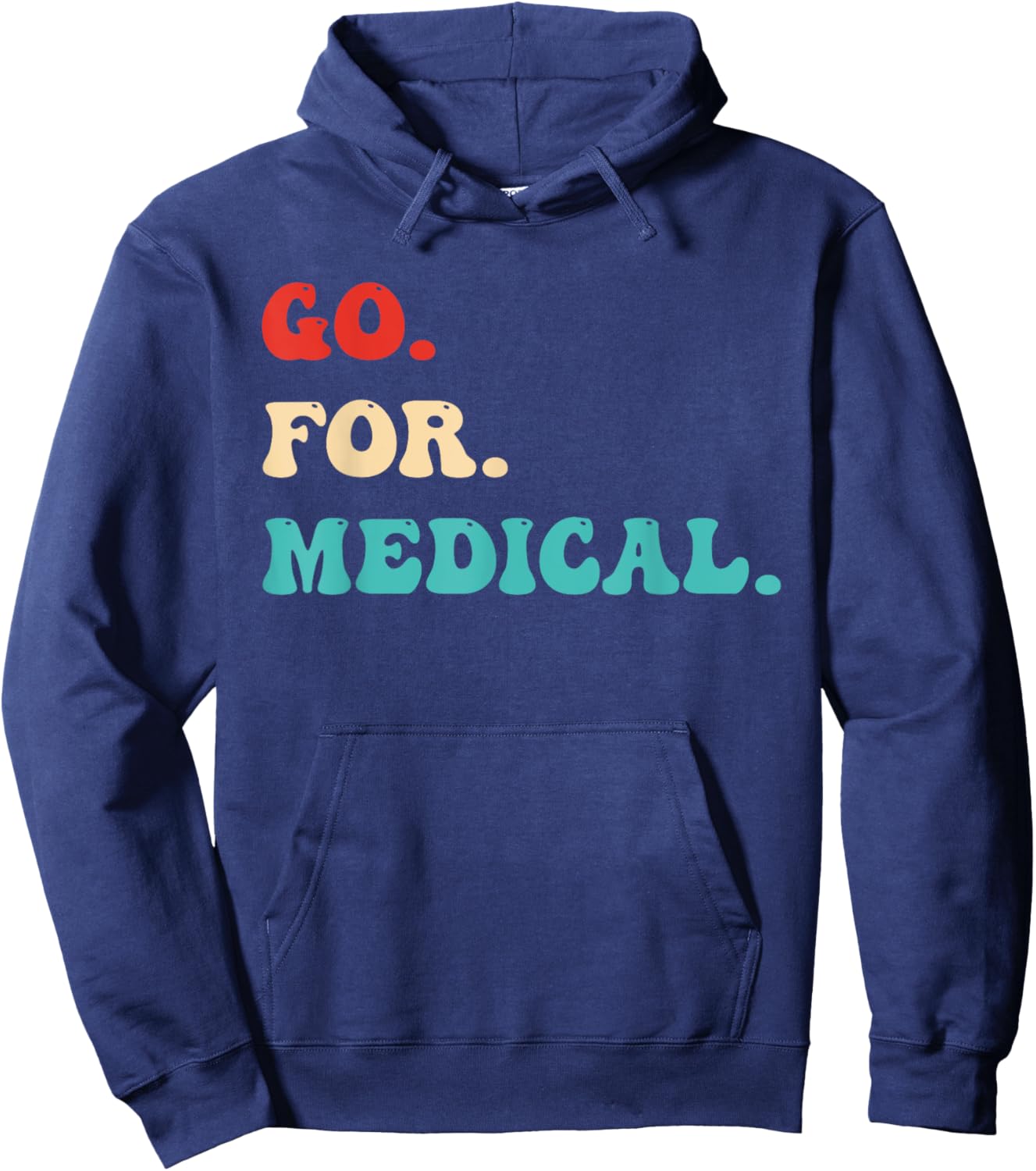 Go. For. Medical. Vintage Hoodie - Hoodie | Navy