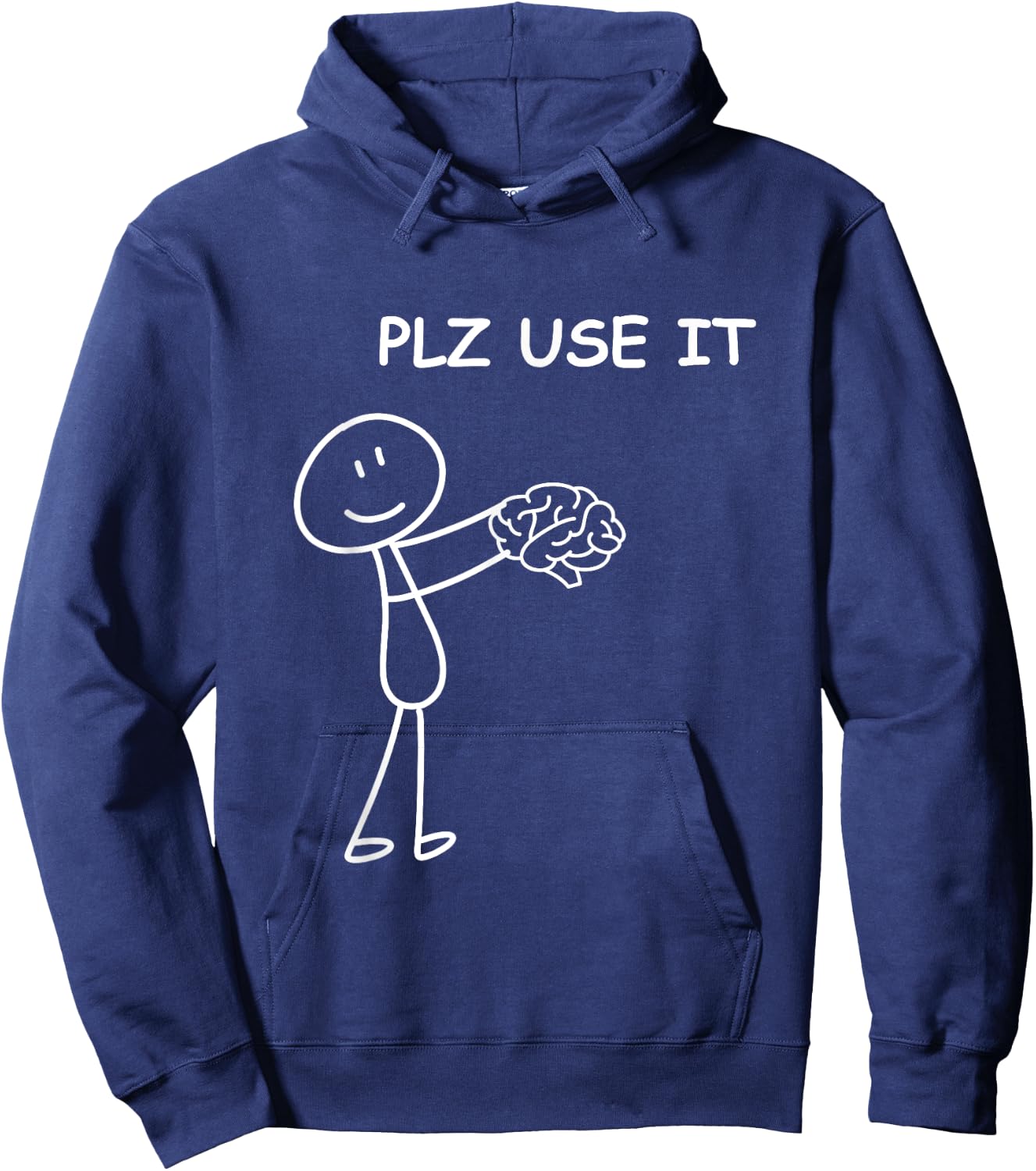 Stick person with brain . Please use it . Hoodie - Hoodie | Navy